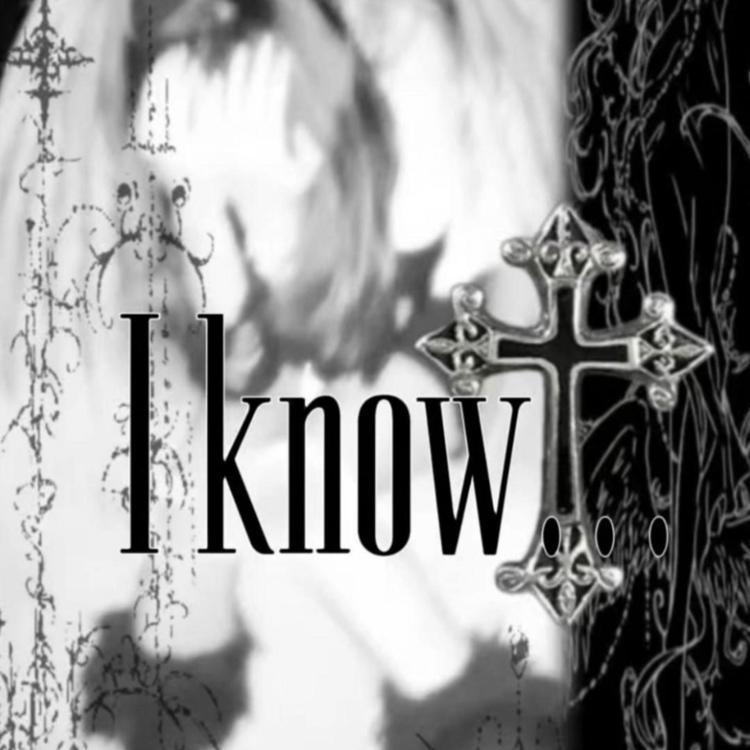 I Know... artwork