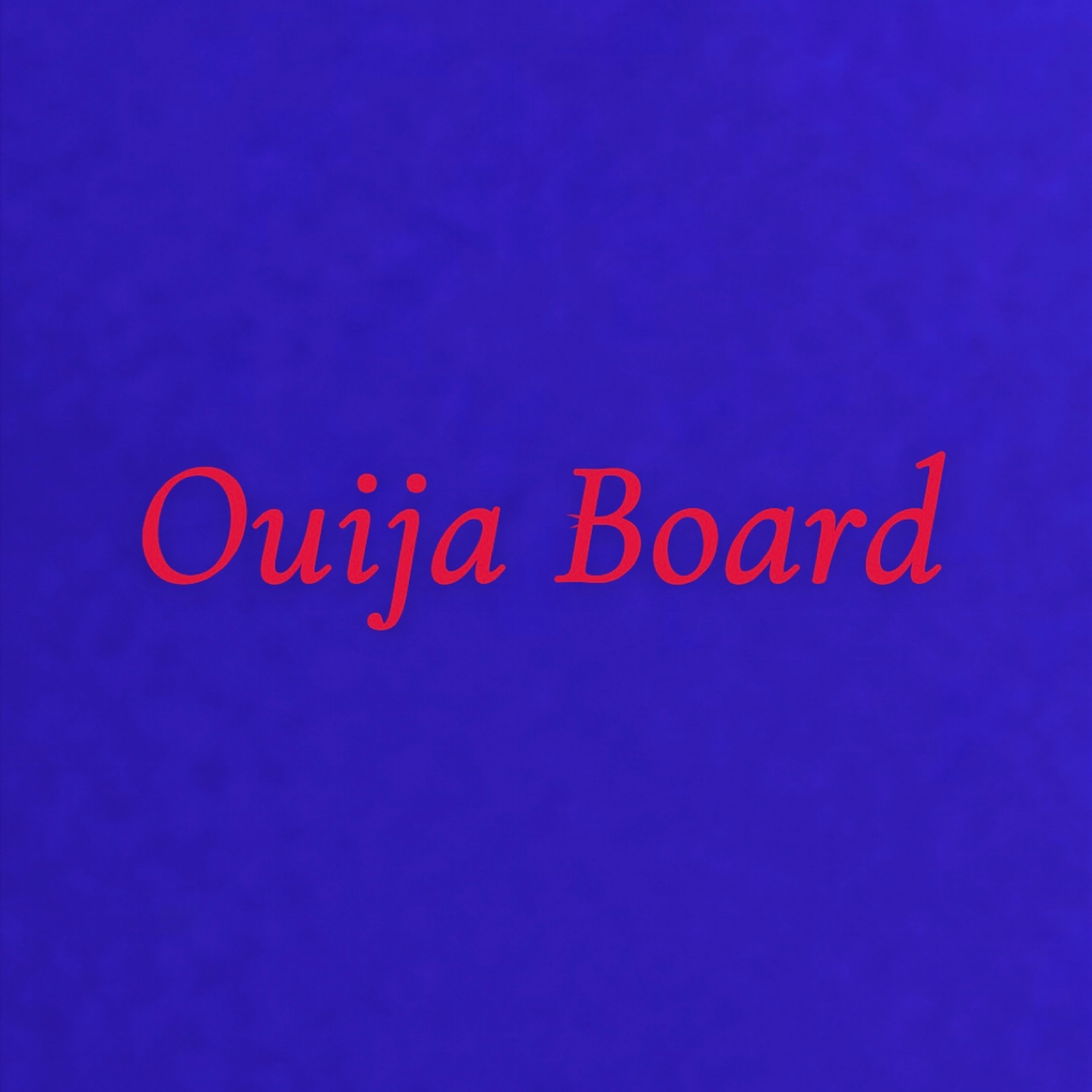 Ouija Board by Say Brrr cover art