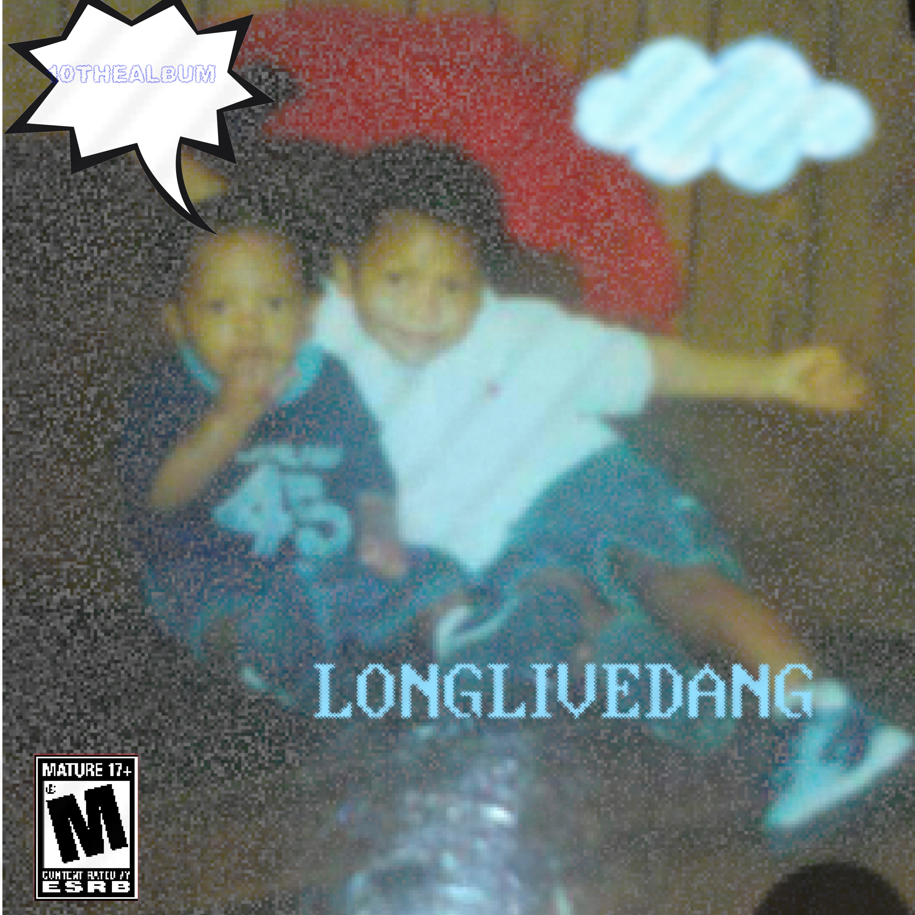 Long Live Dang artwork