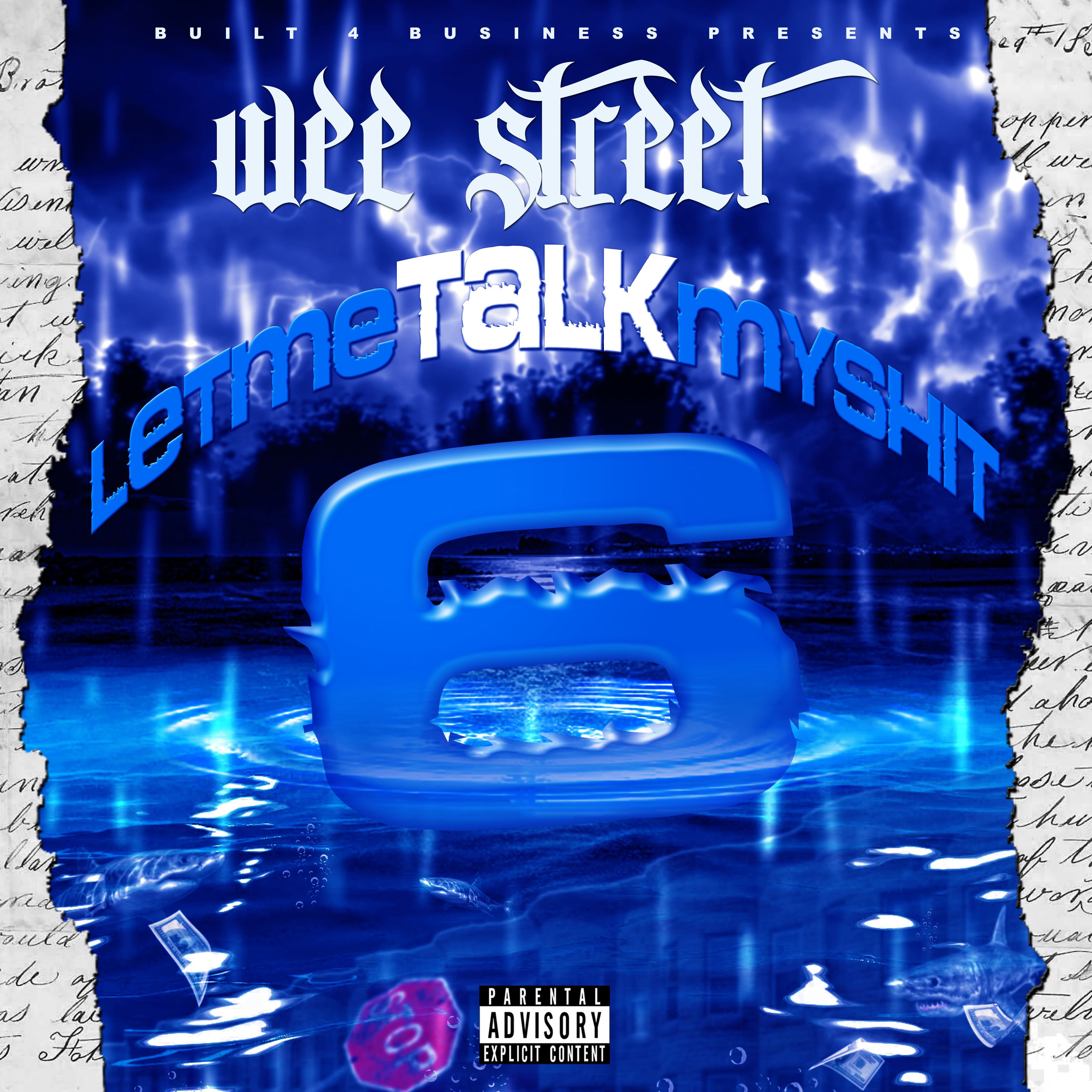Let Me Talk My Shit 6 artwork