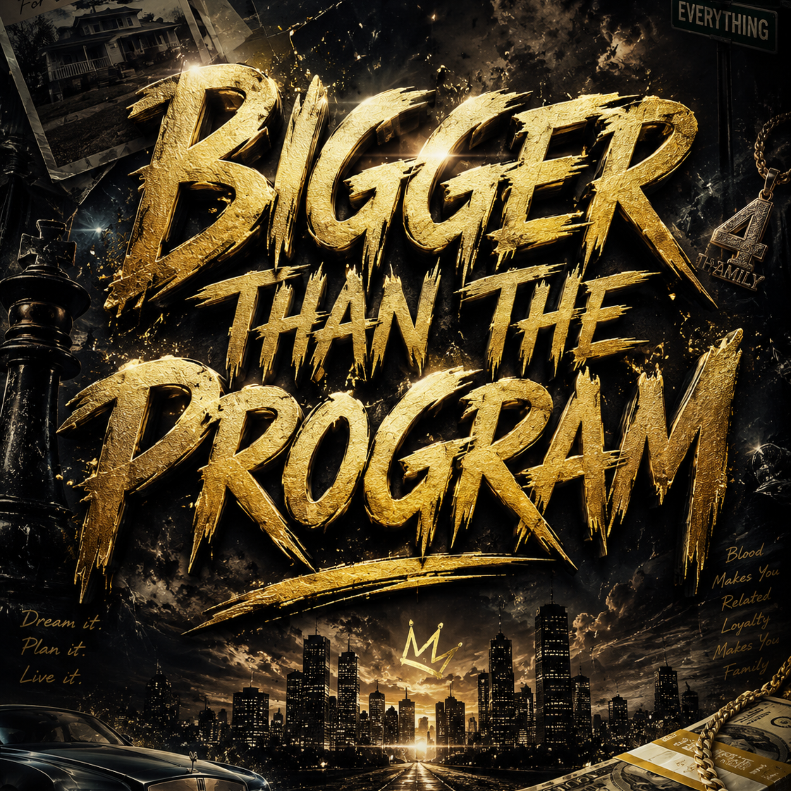 Bigger Than The Program by Cheeky TheHot cover art