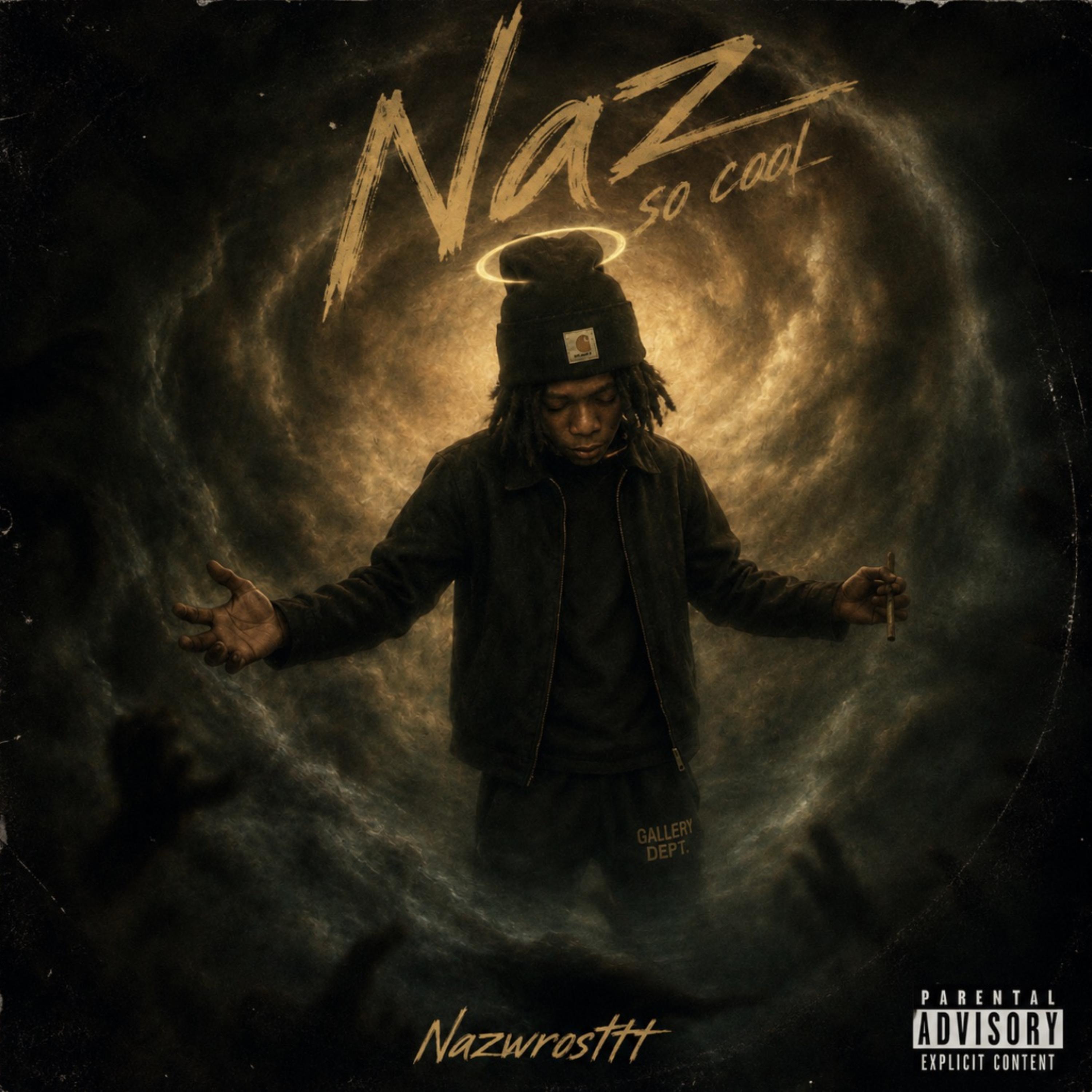 Naz So Cool by Nazwrosttt cover art