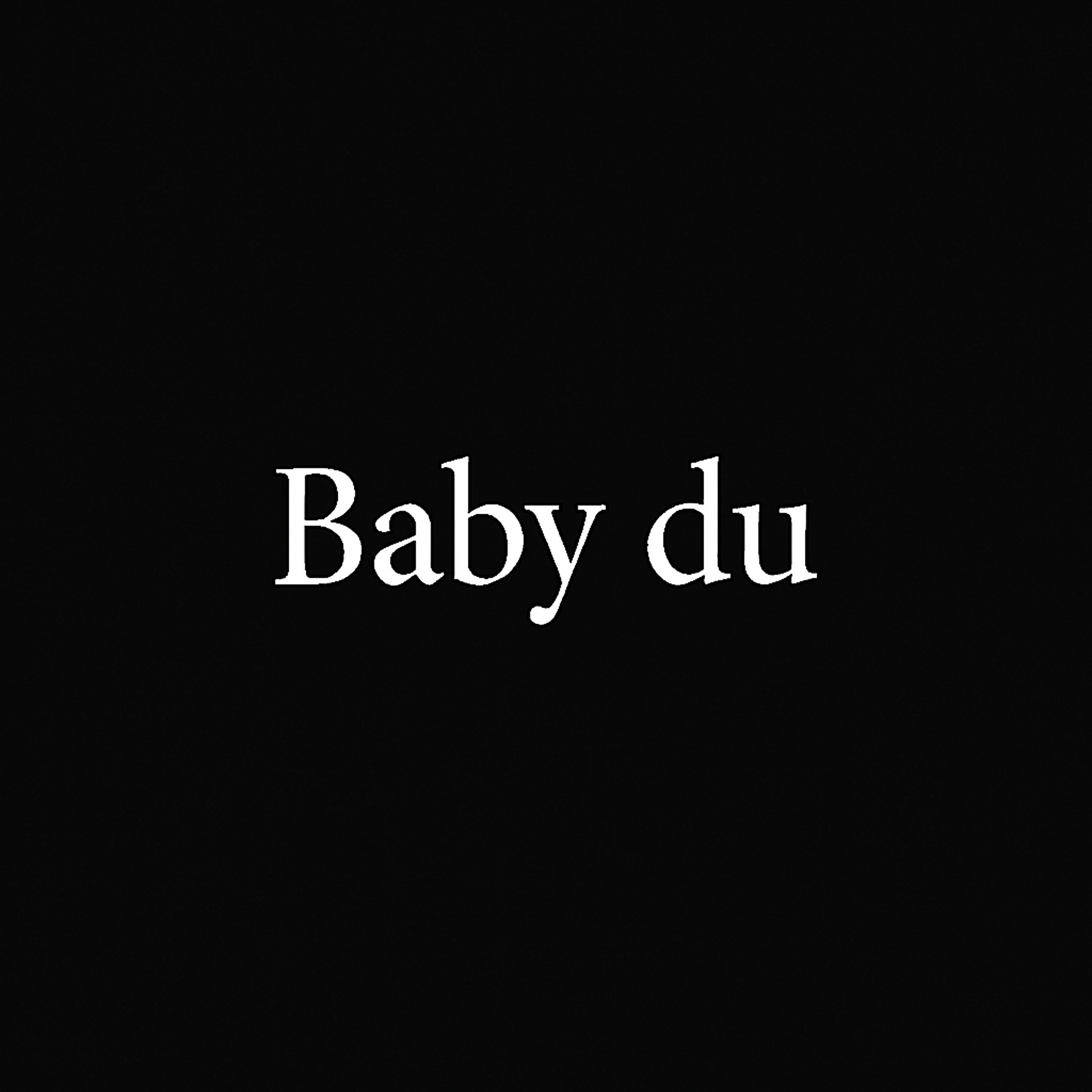 BABY DU artwork