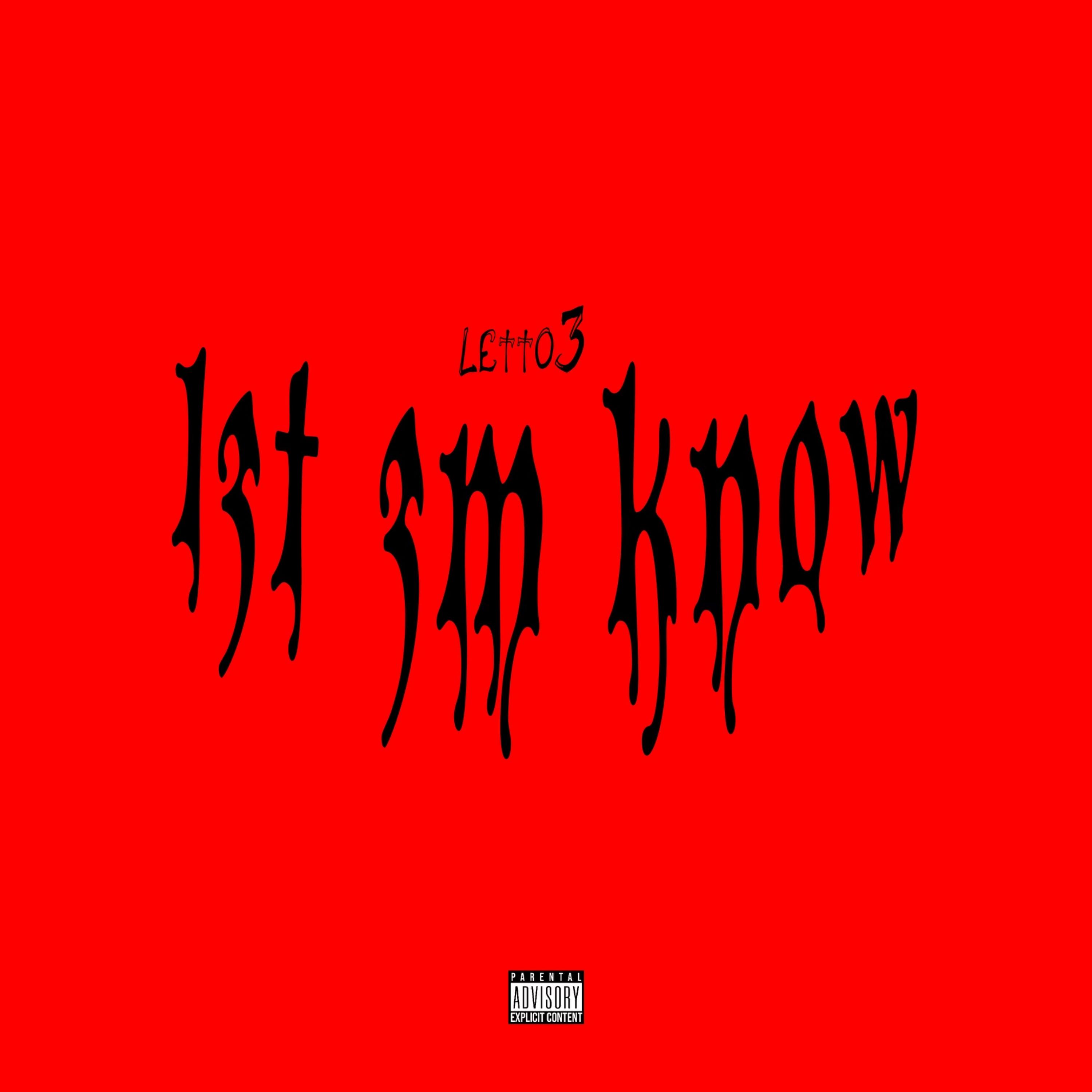 L3T 3M KNOW artwork