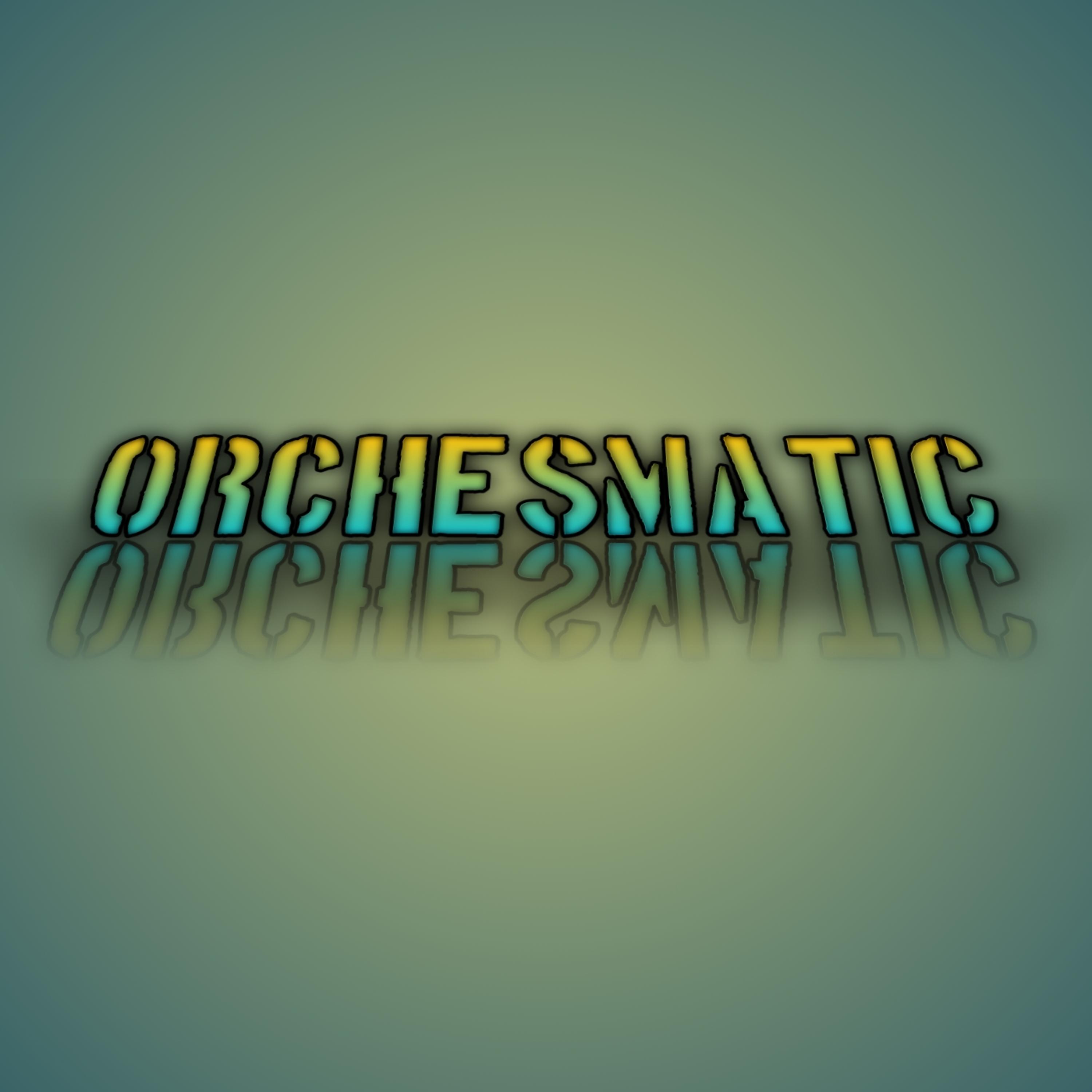 Orchesmatic artwork