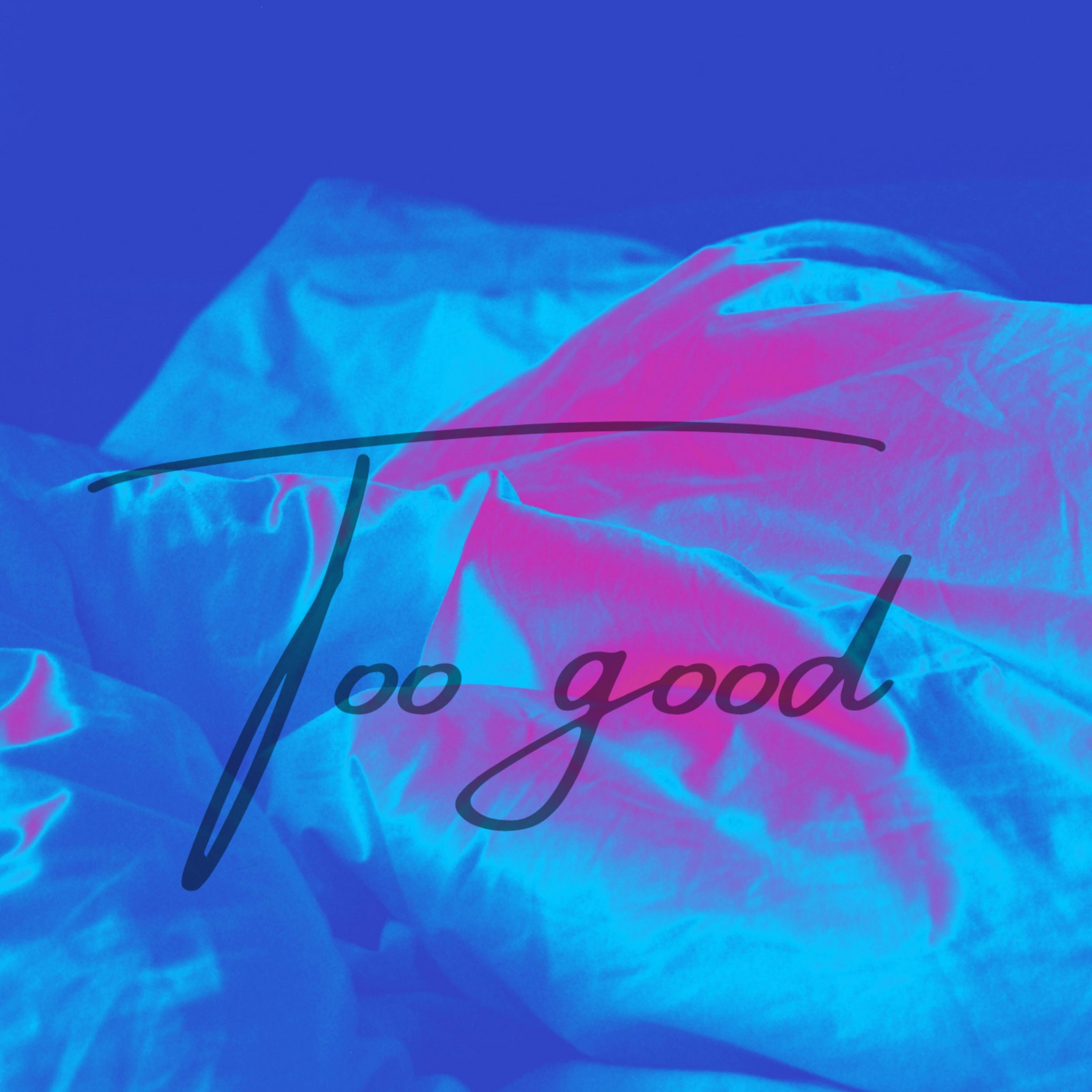 Too Good by Keeters bentley cover art