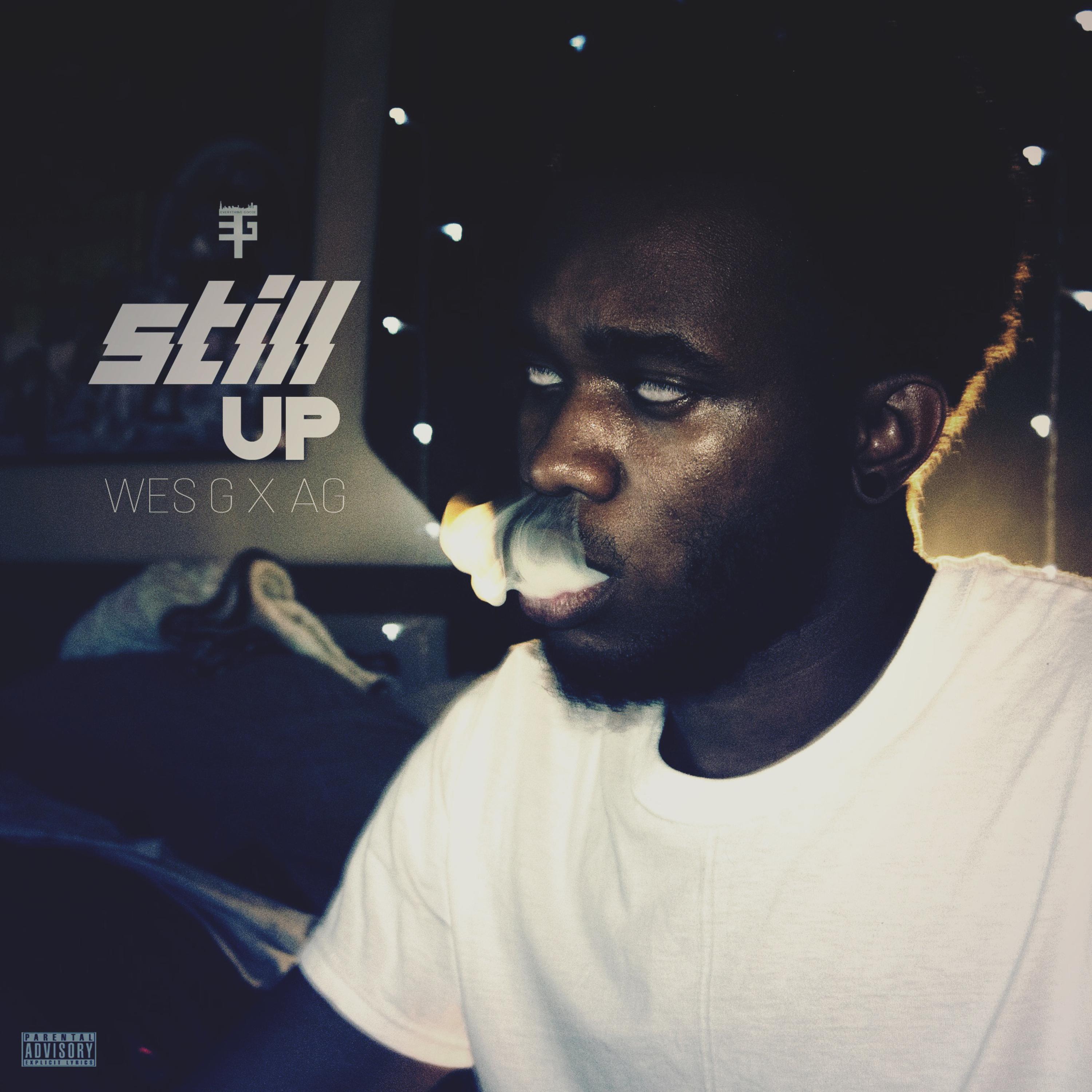 Still Up by Wes G Poet cover art