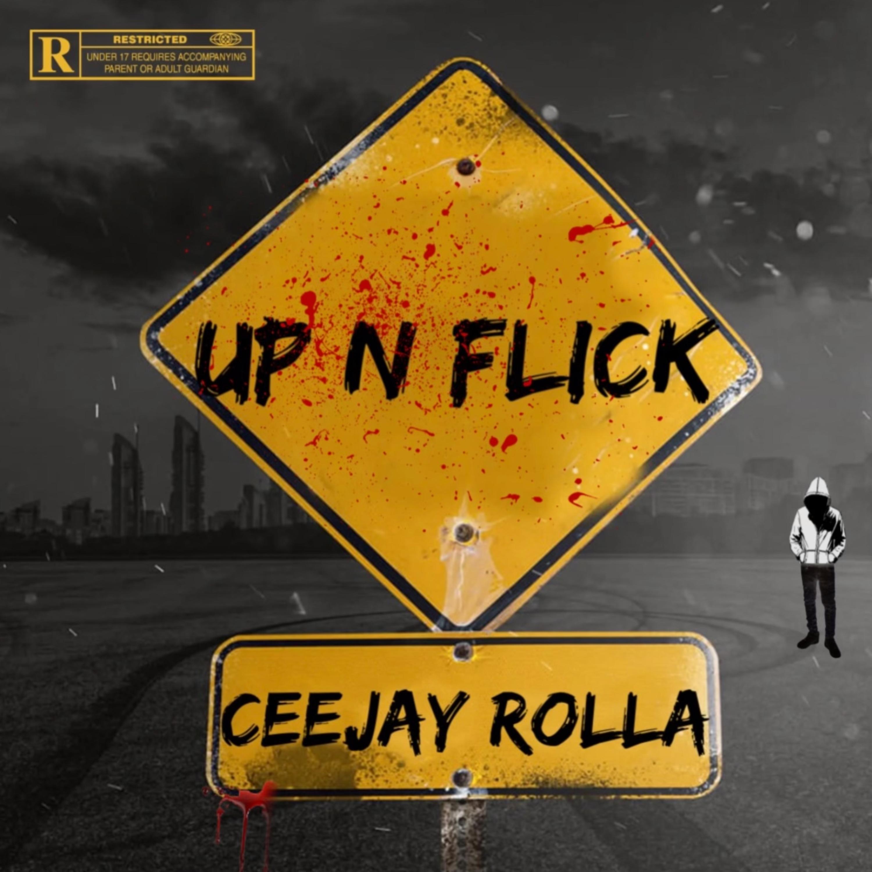 Up N flick by CeeJay Rolla cover art