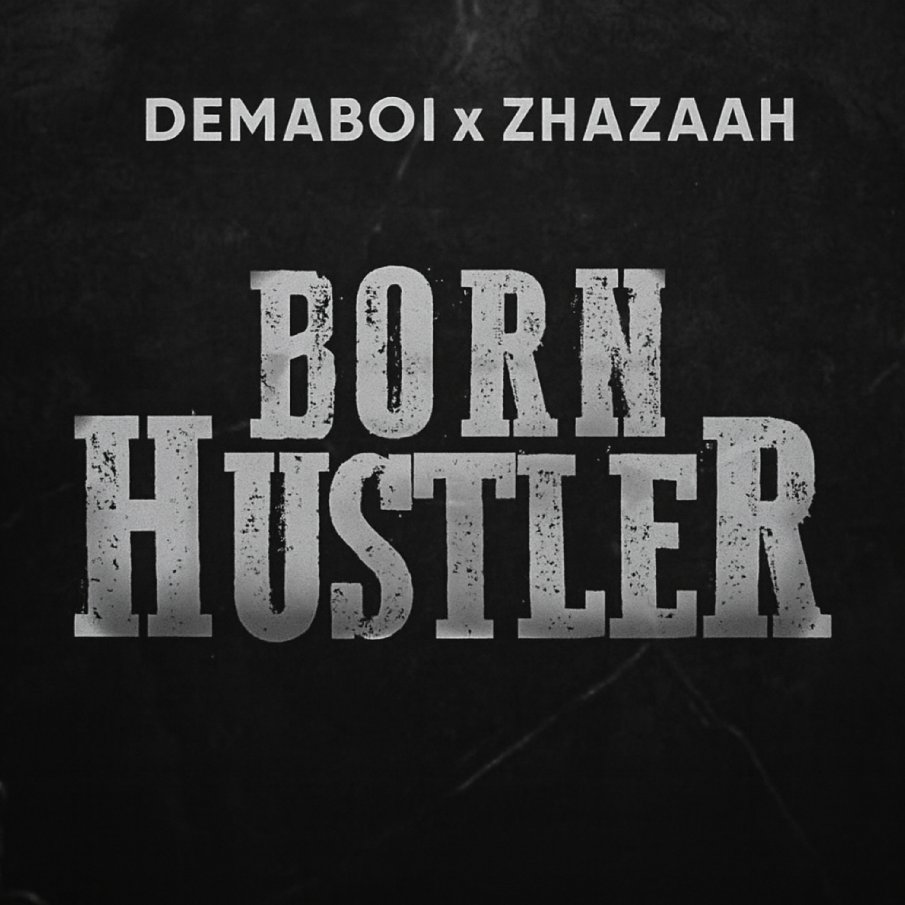Born Hustler artwork