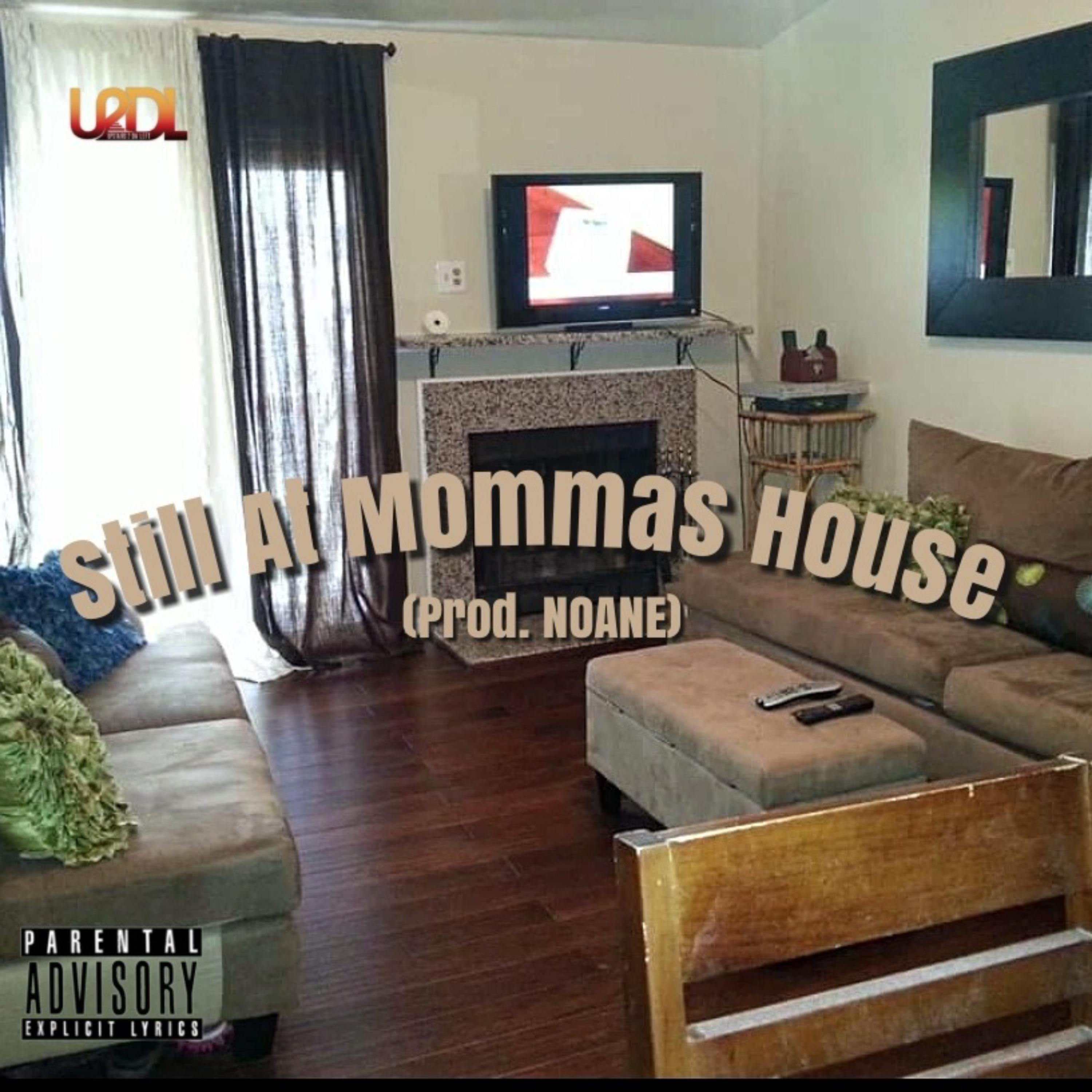 Still At Mommas House by LoganAwi cover art