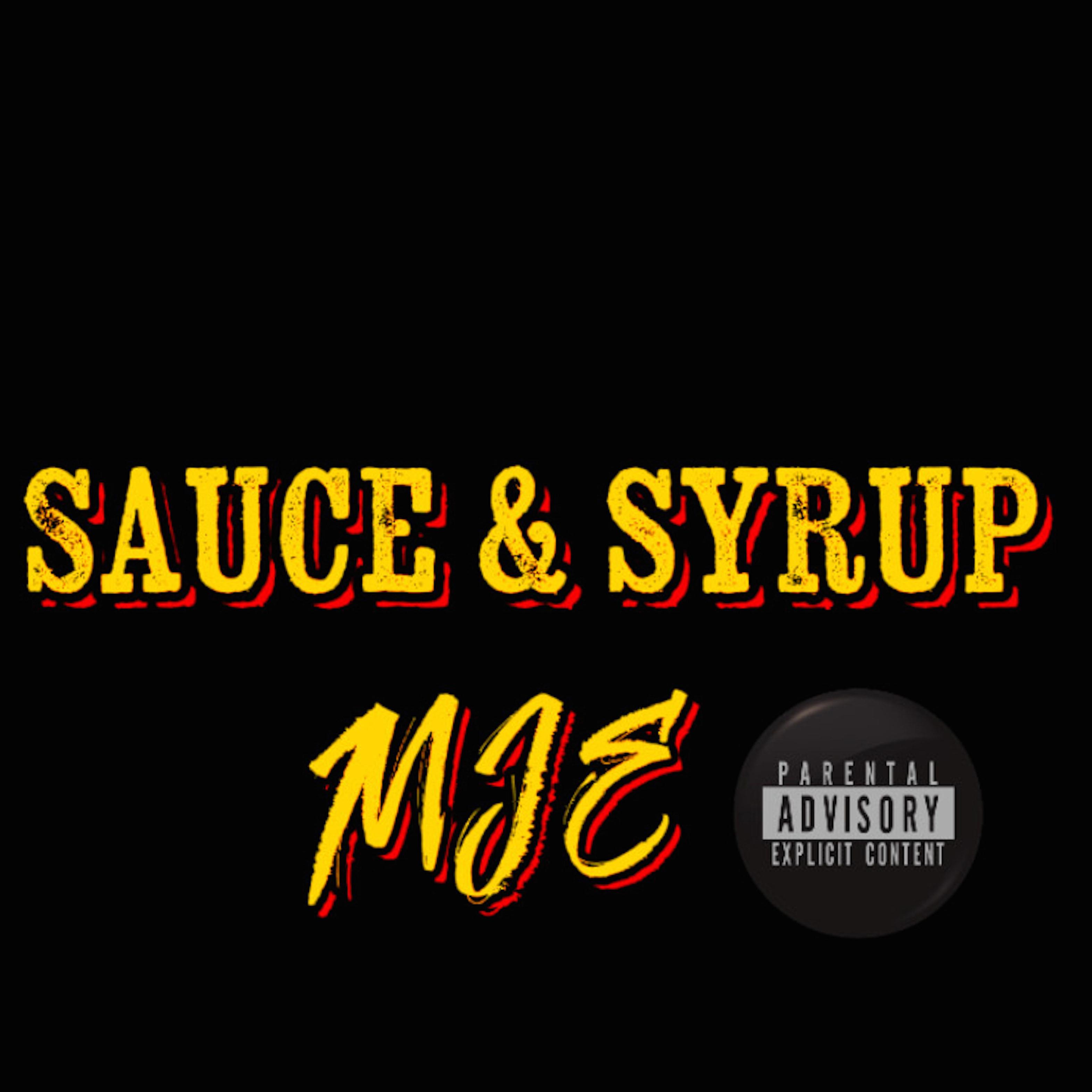 Sauce And Syrup artwork
