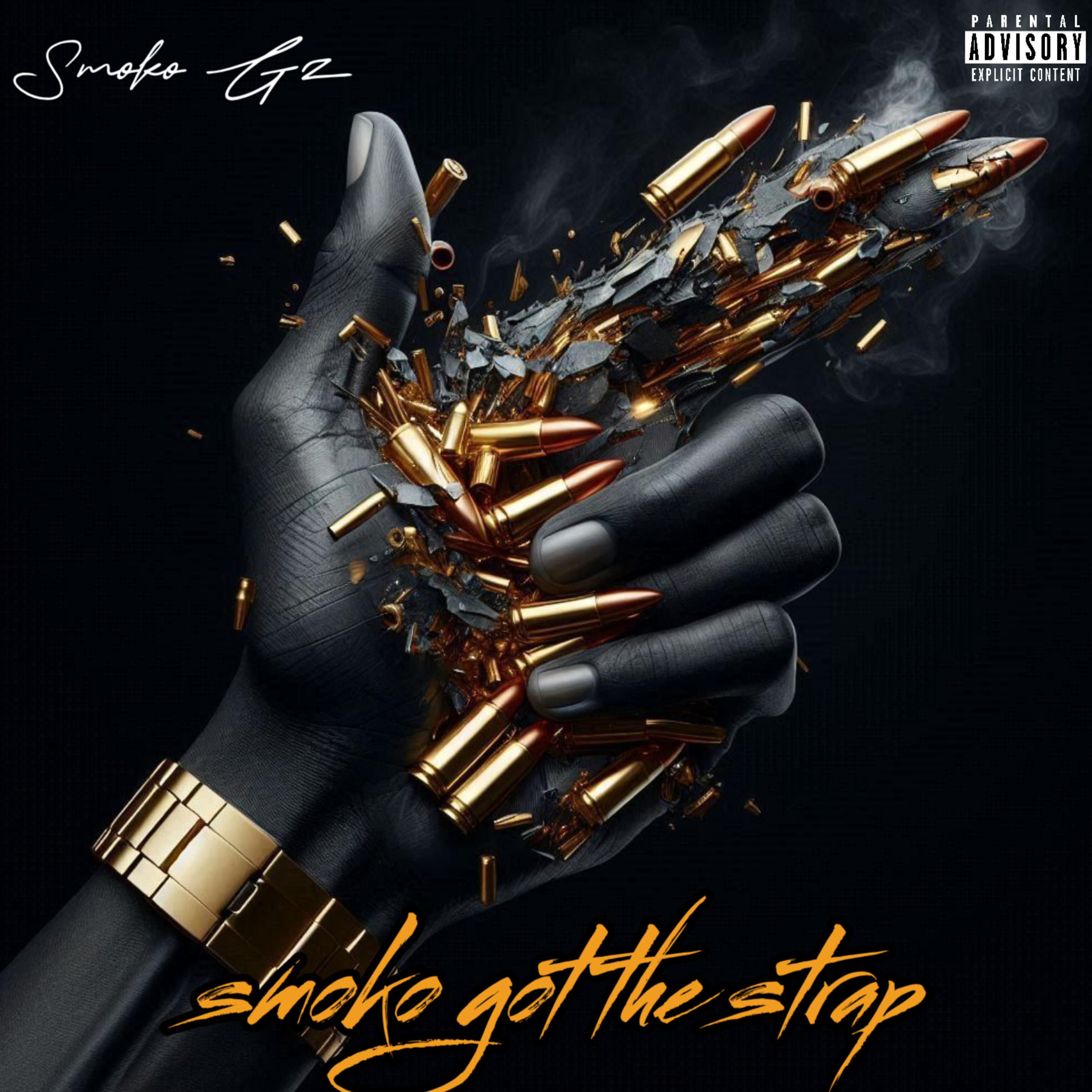 Smoko Got The Strap artwork