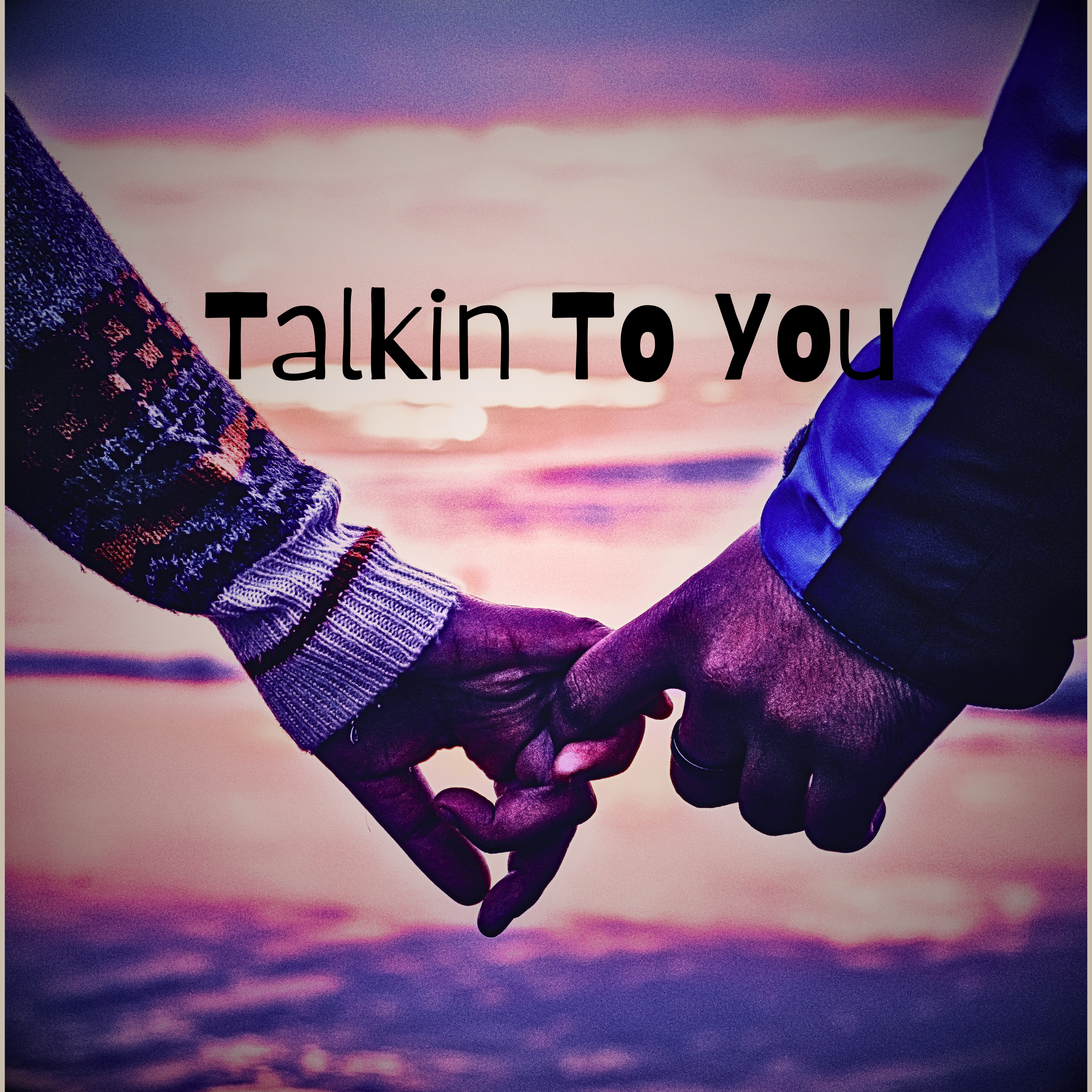 Talkin To You artwork