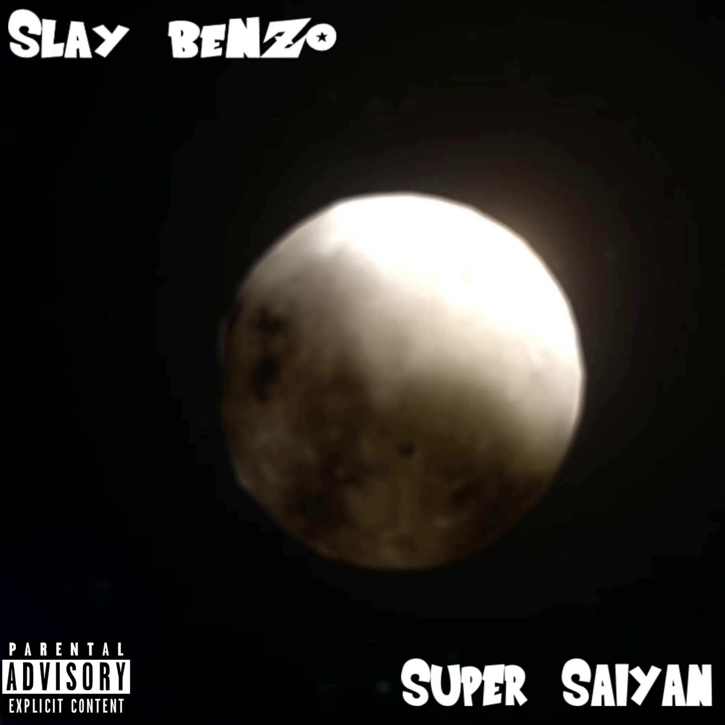 Super Saiyan by Slay BeNzo cover art