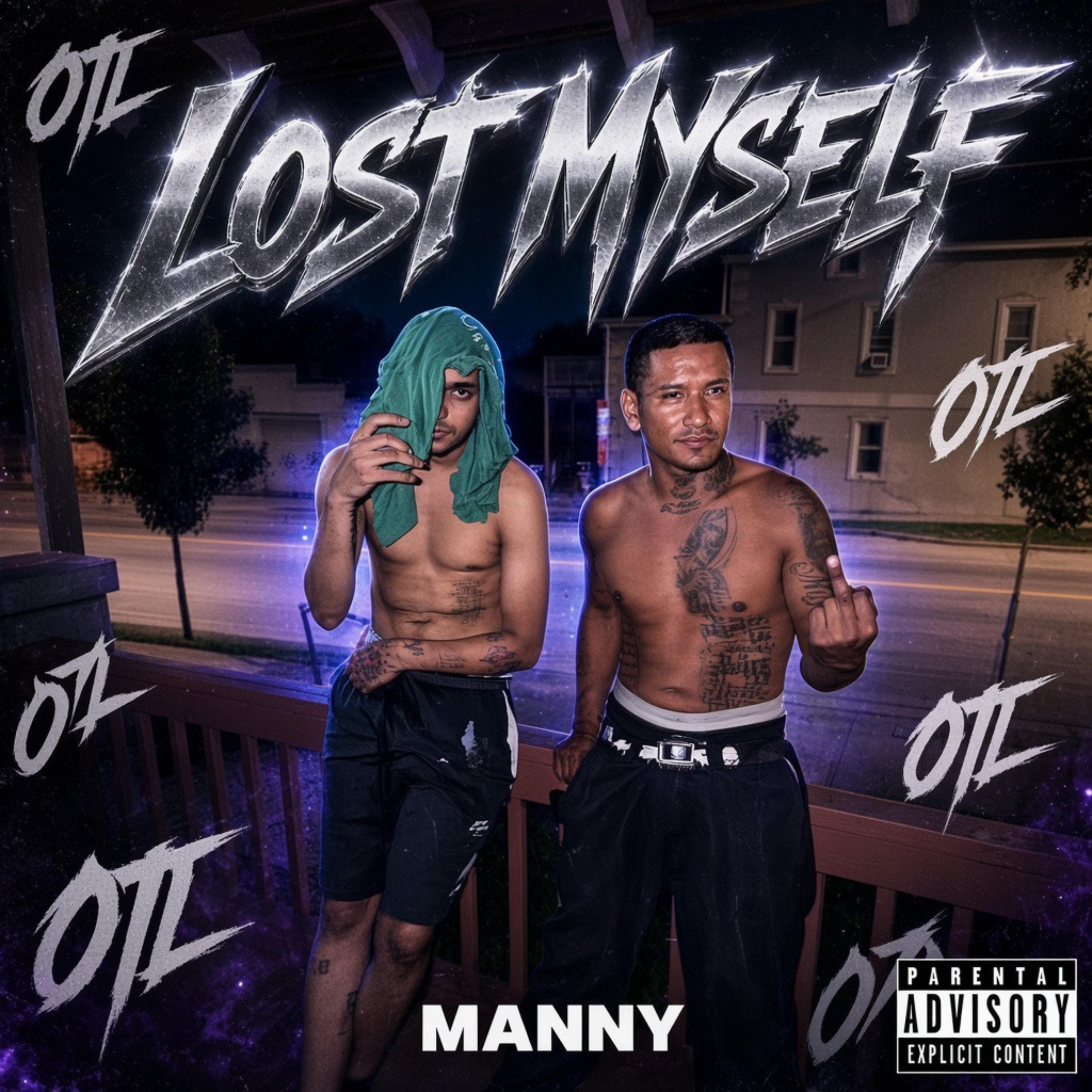 LOST MYSELF by Manny On The Low cover art