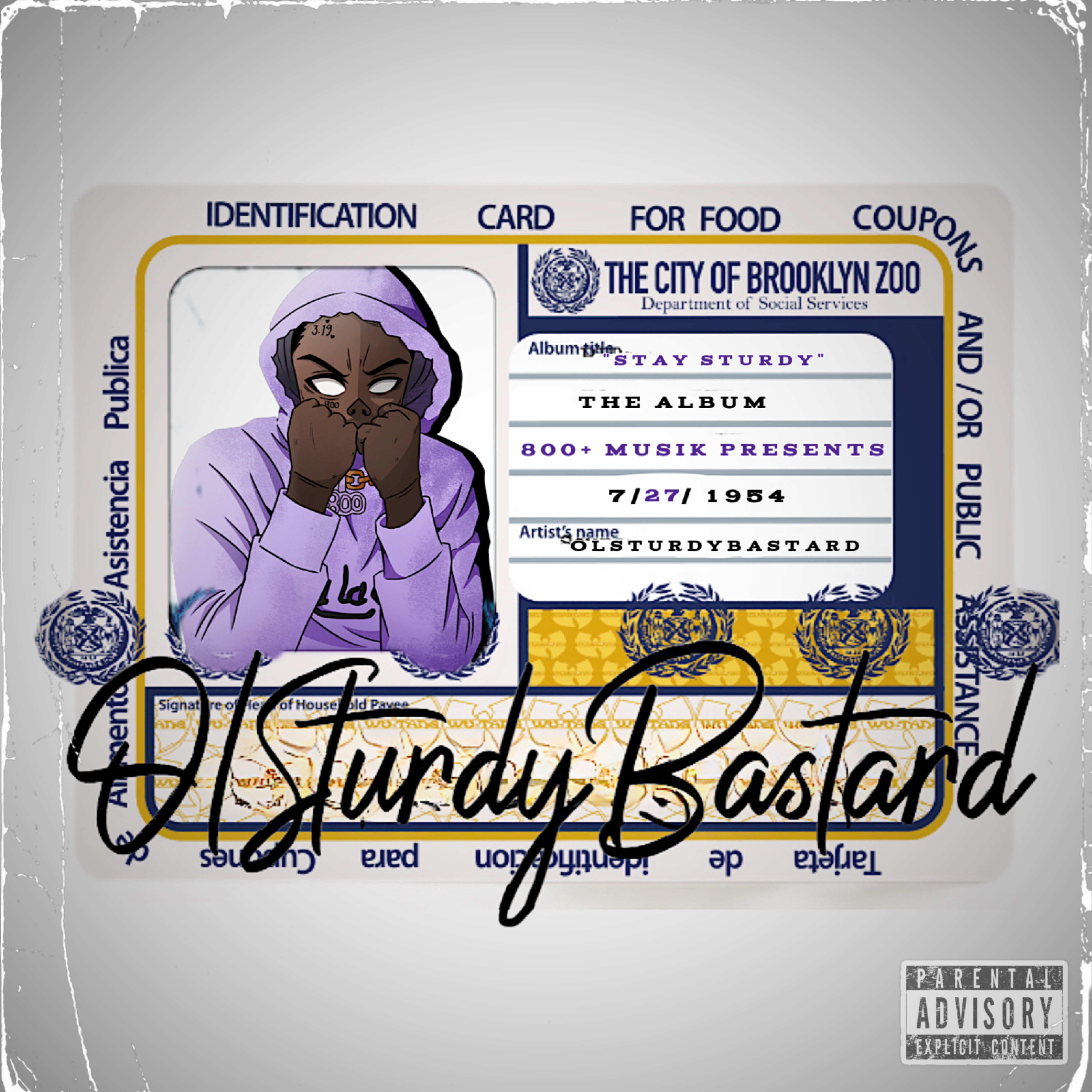 Ol Sturdy Bastard artwork