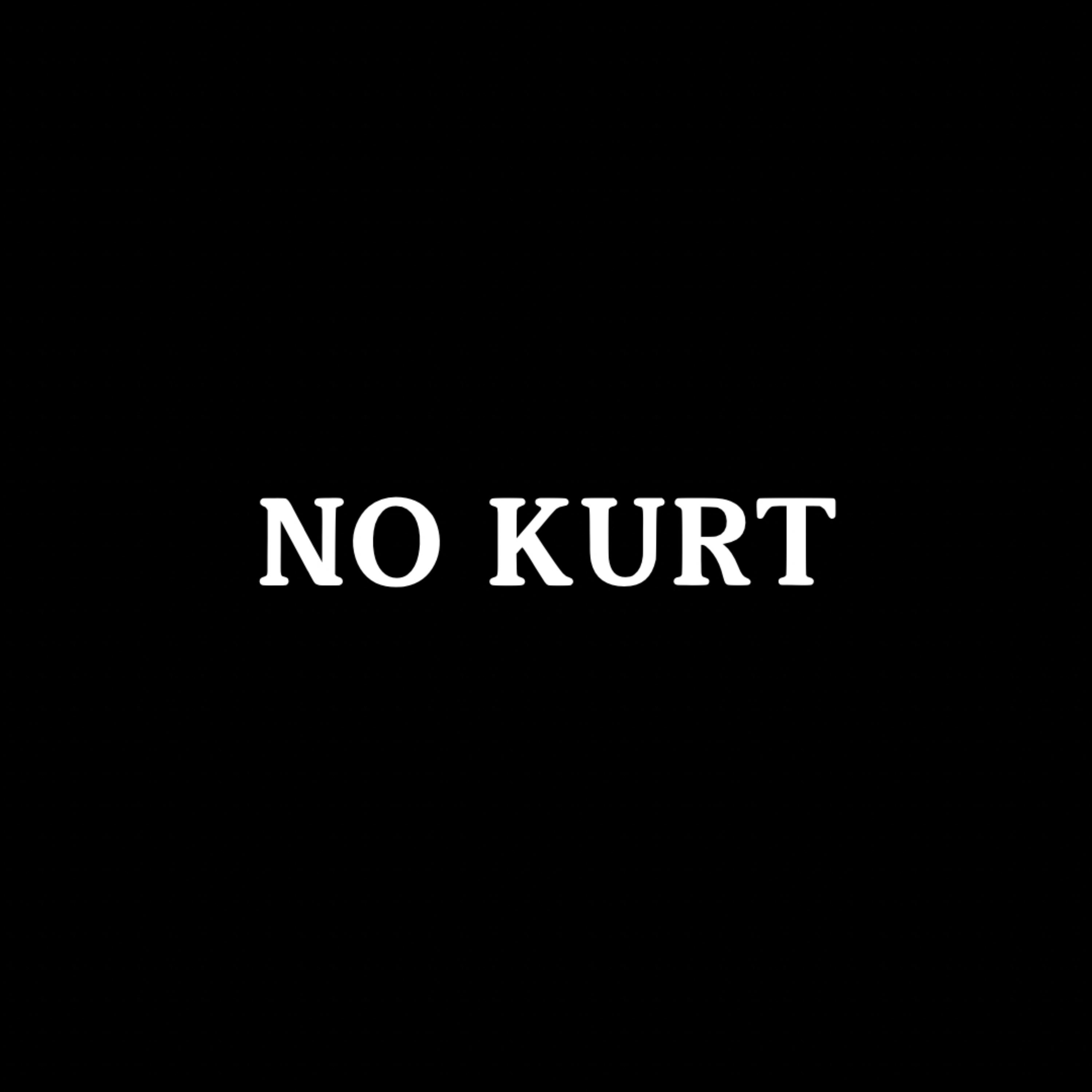 NO KURT artwork