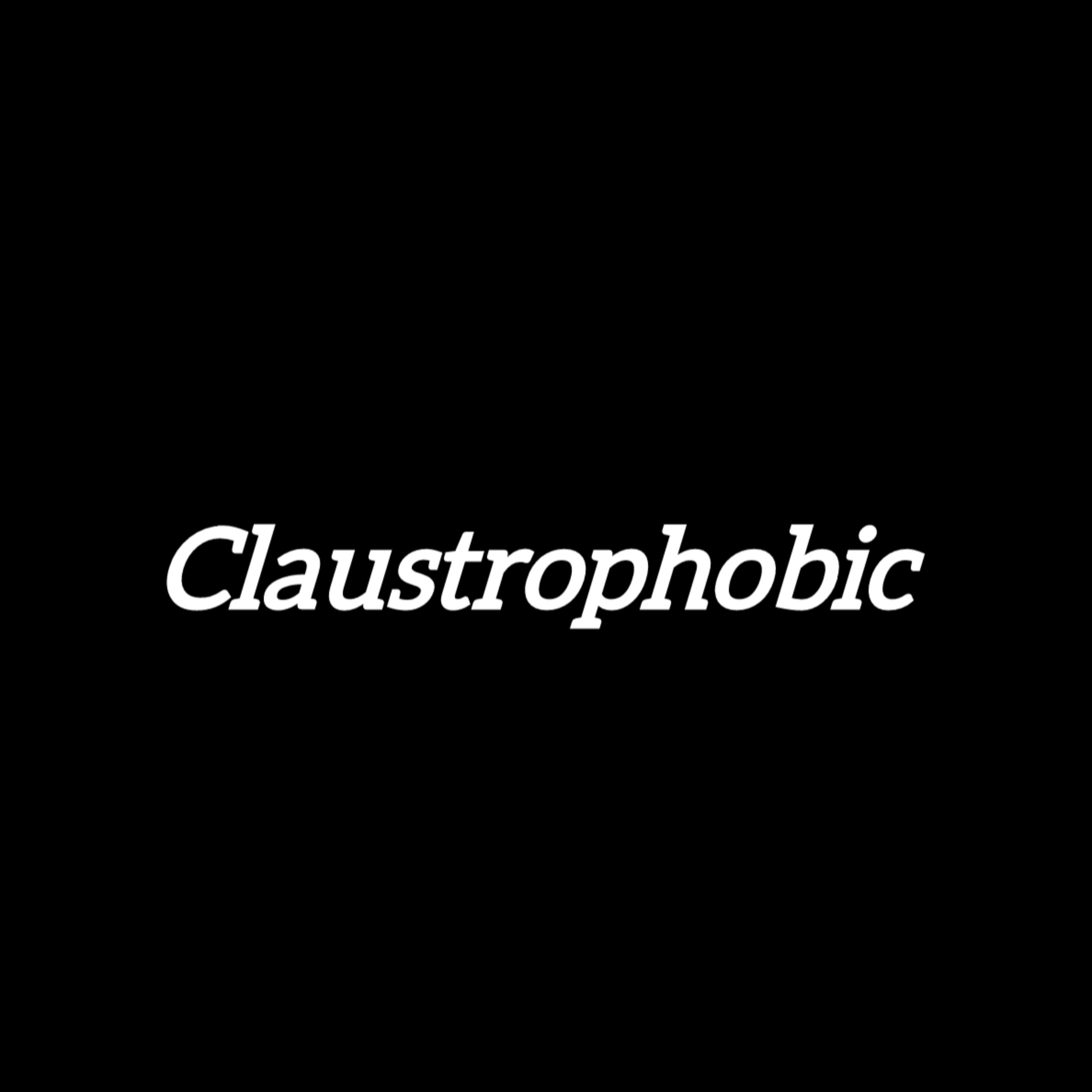 CLAUSTROPHOBIC artwork