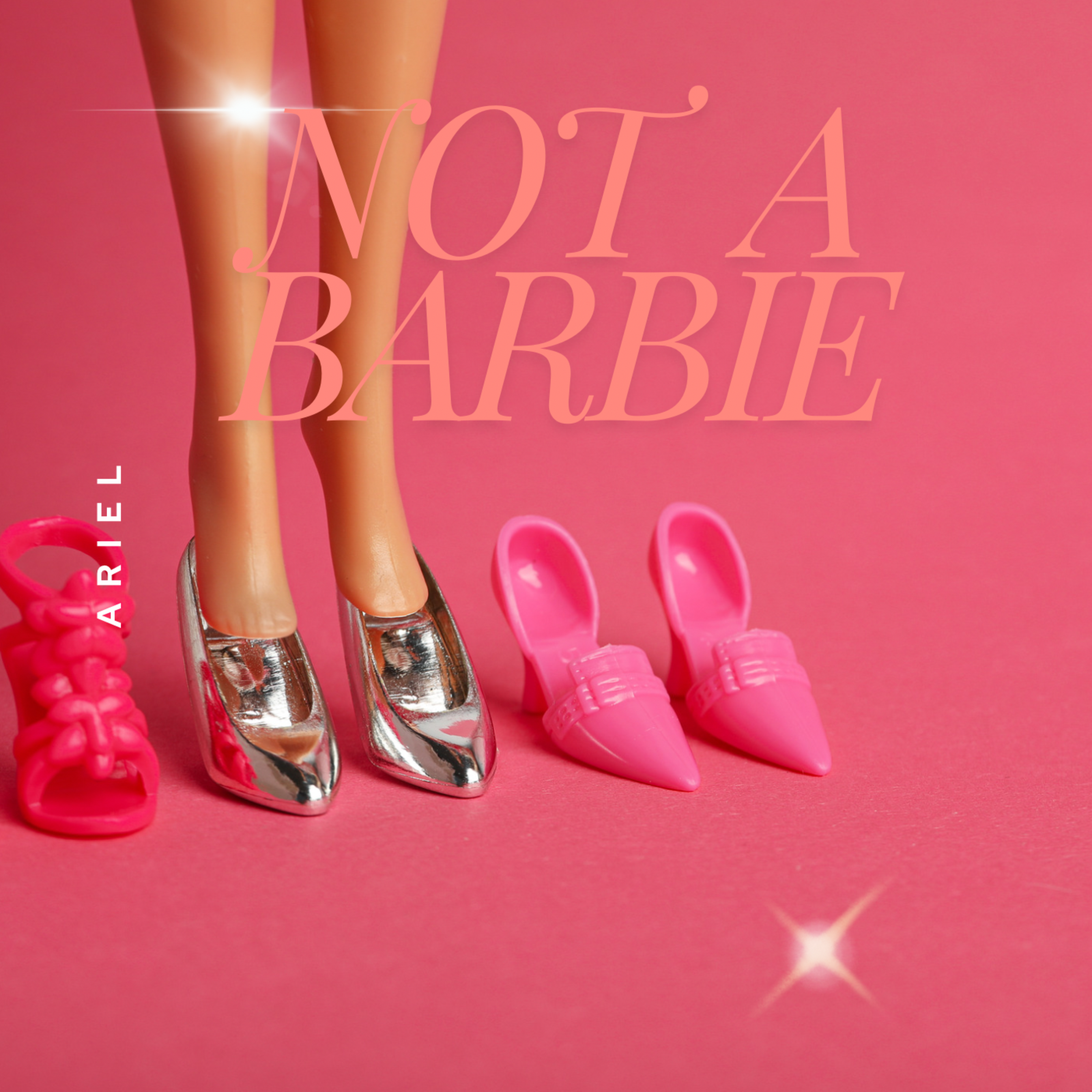 Not A Barbie by ARIEL cover art