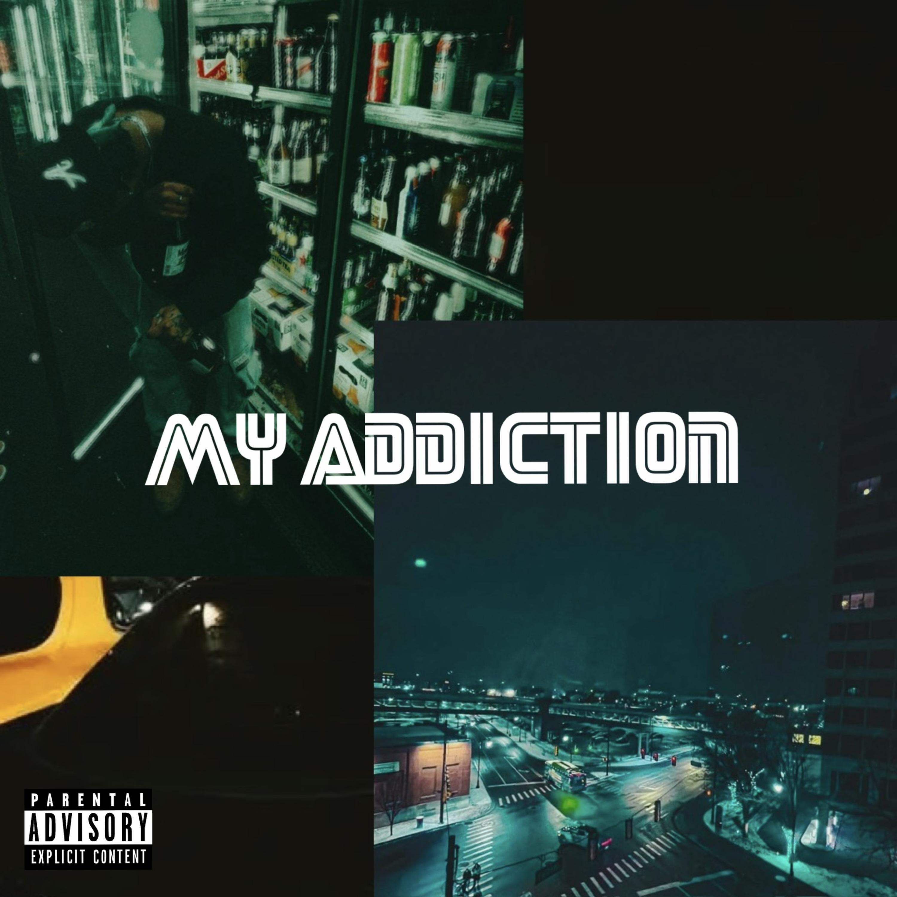 My Addiction artwork