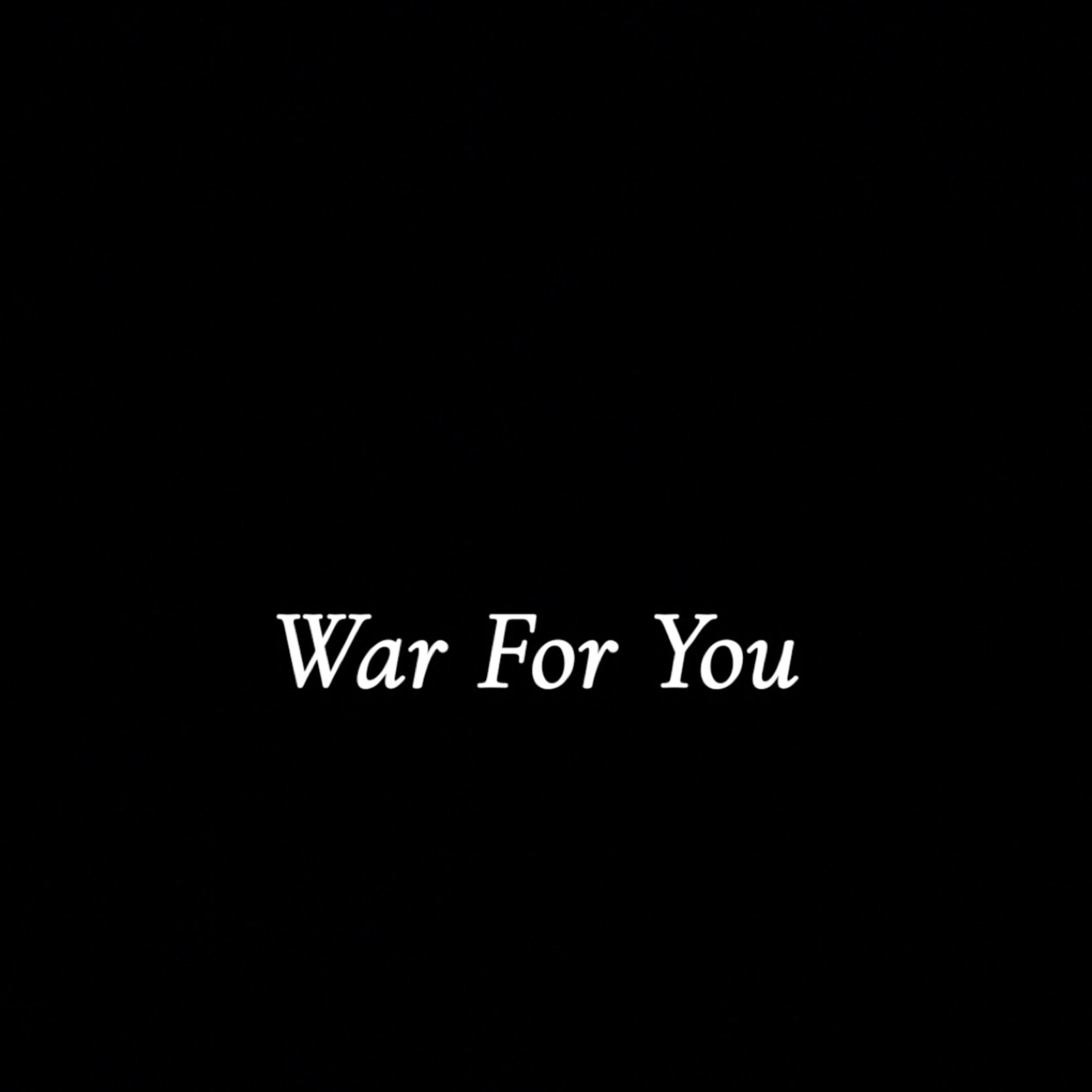 War For You artwork
