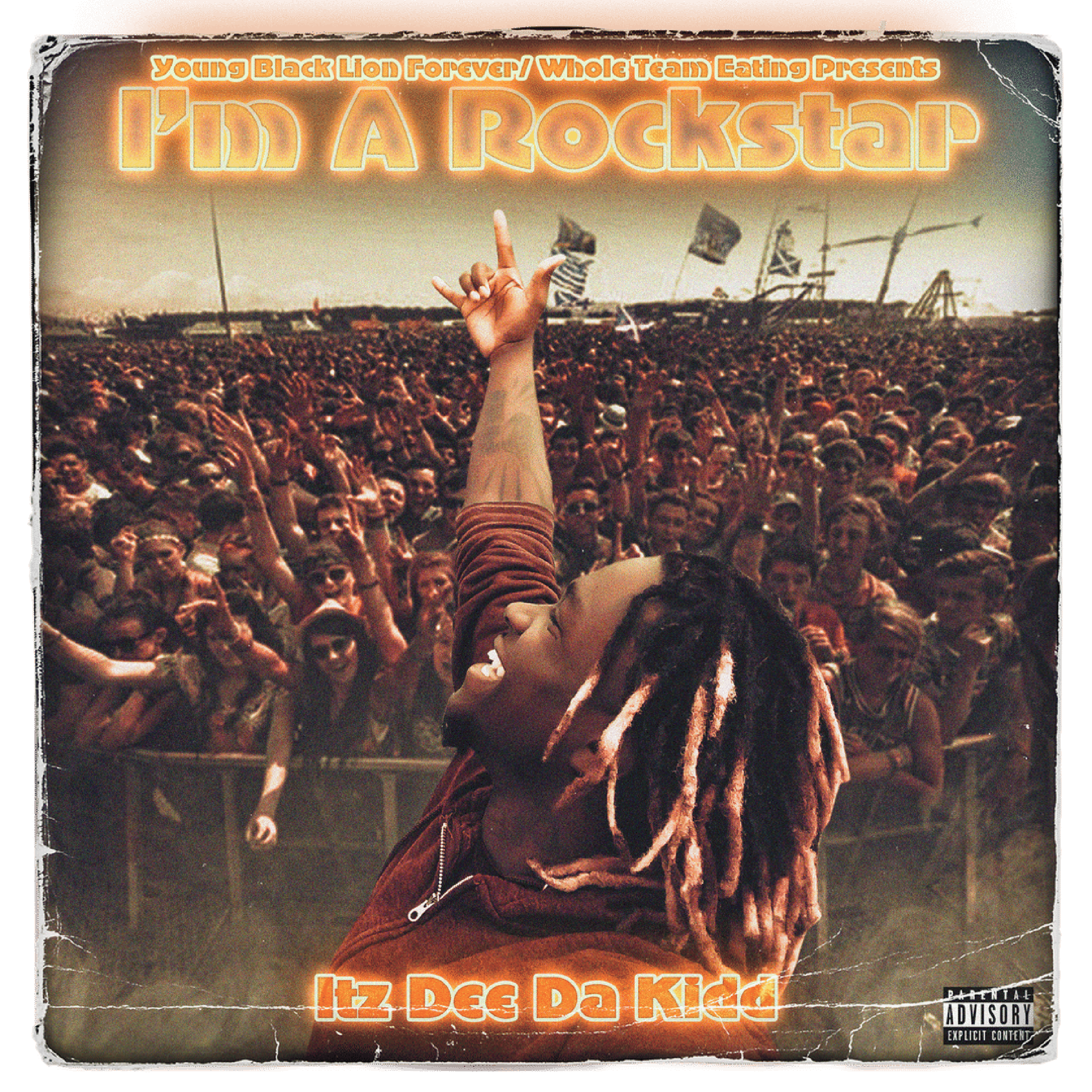 I'm A Rockstar by Itz Dee Da Kidd cover art