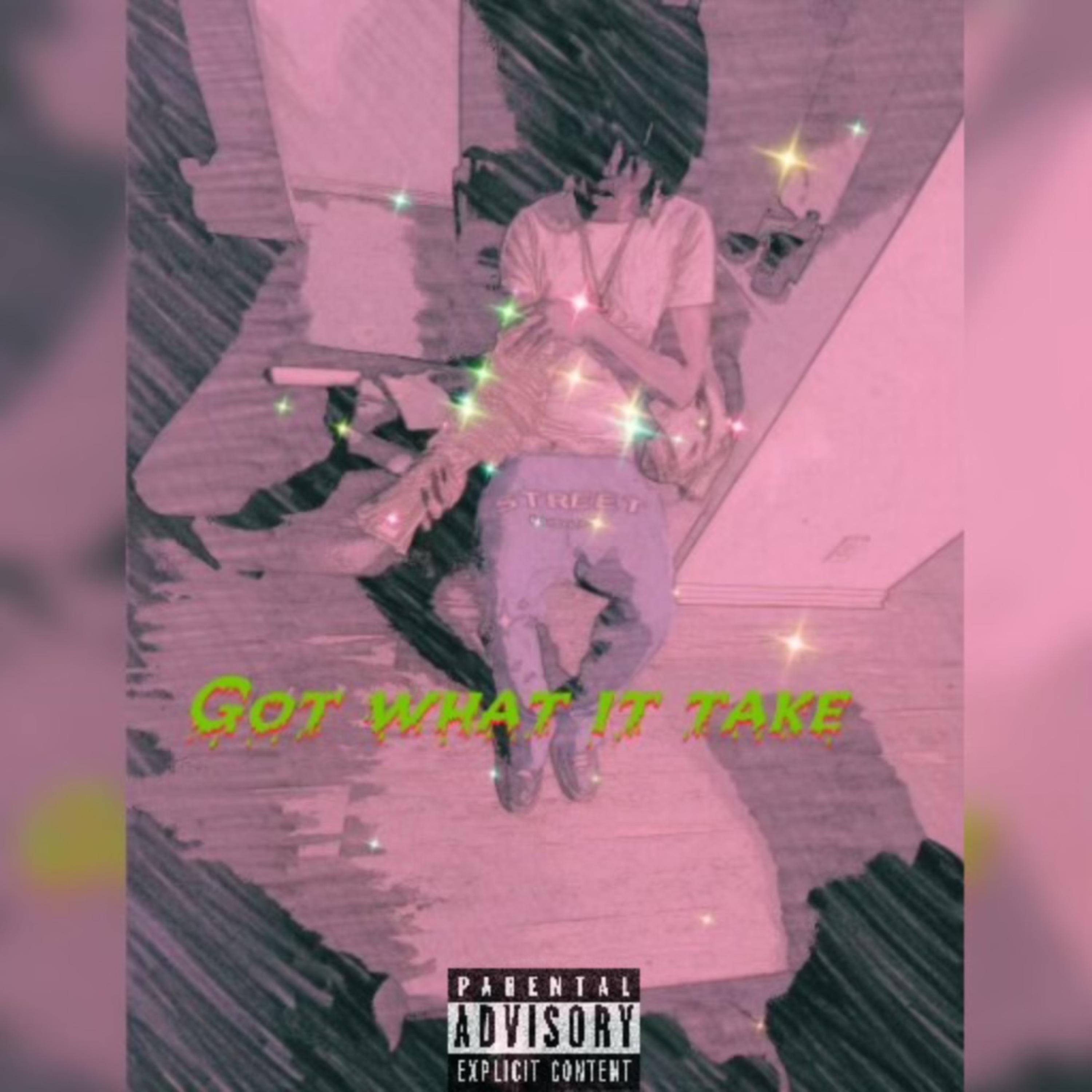 Got What It Take artwork