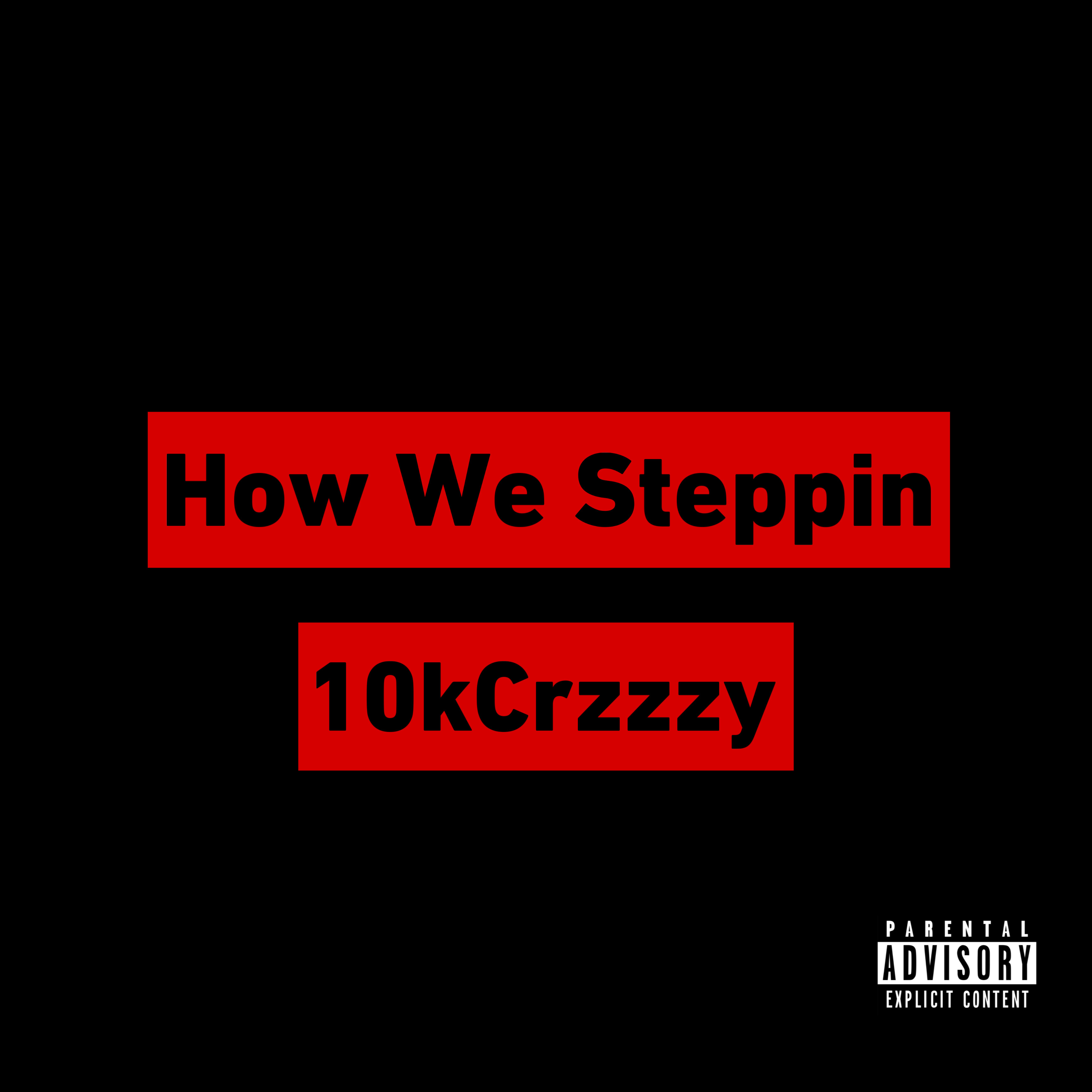 How We Steppin artwork