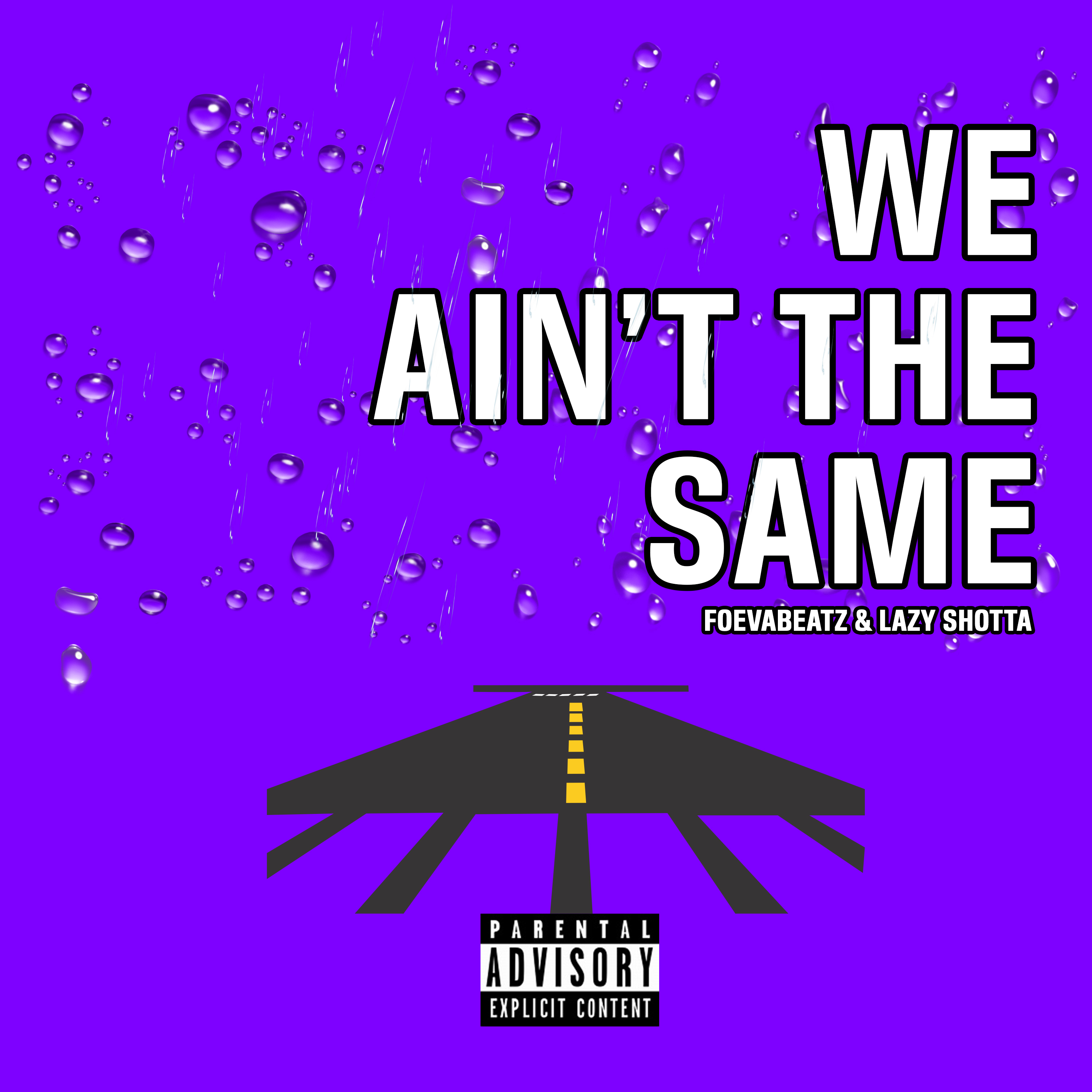 We ain't the Same artwork
