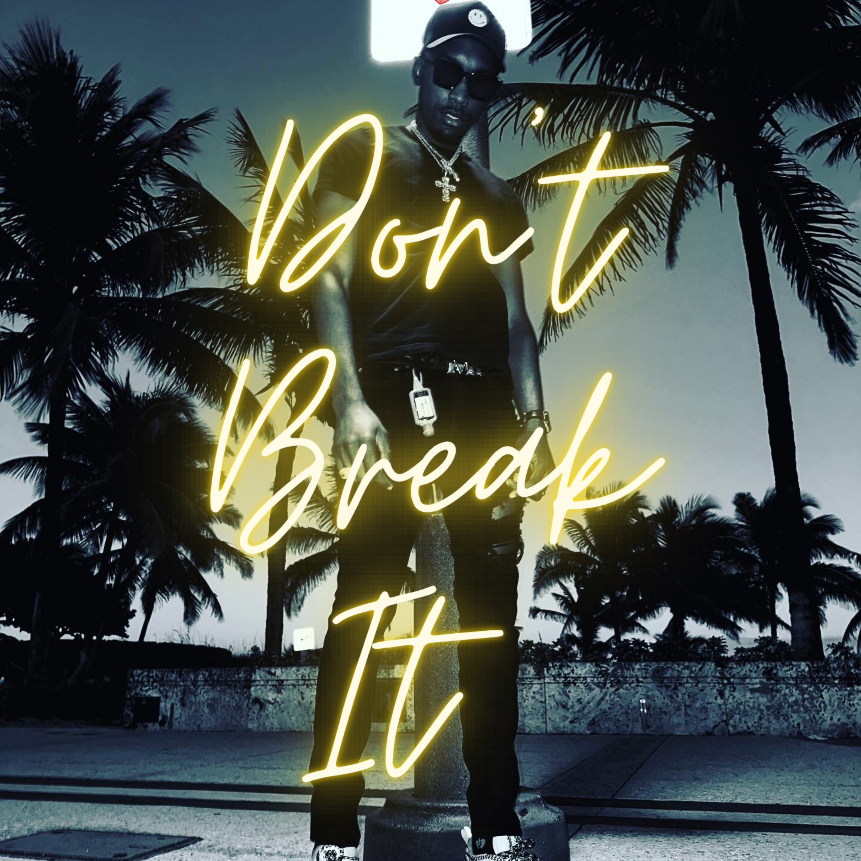 Don't Break It artwork