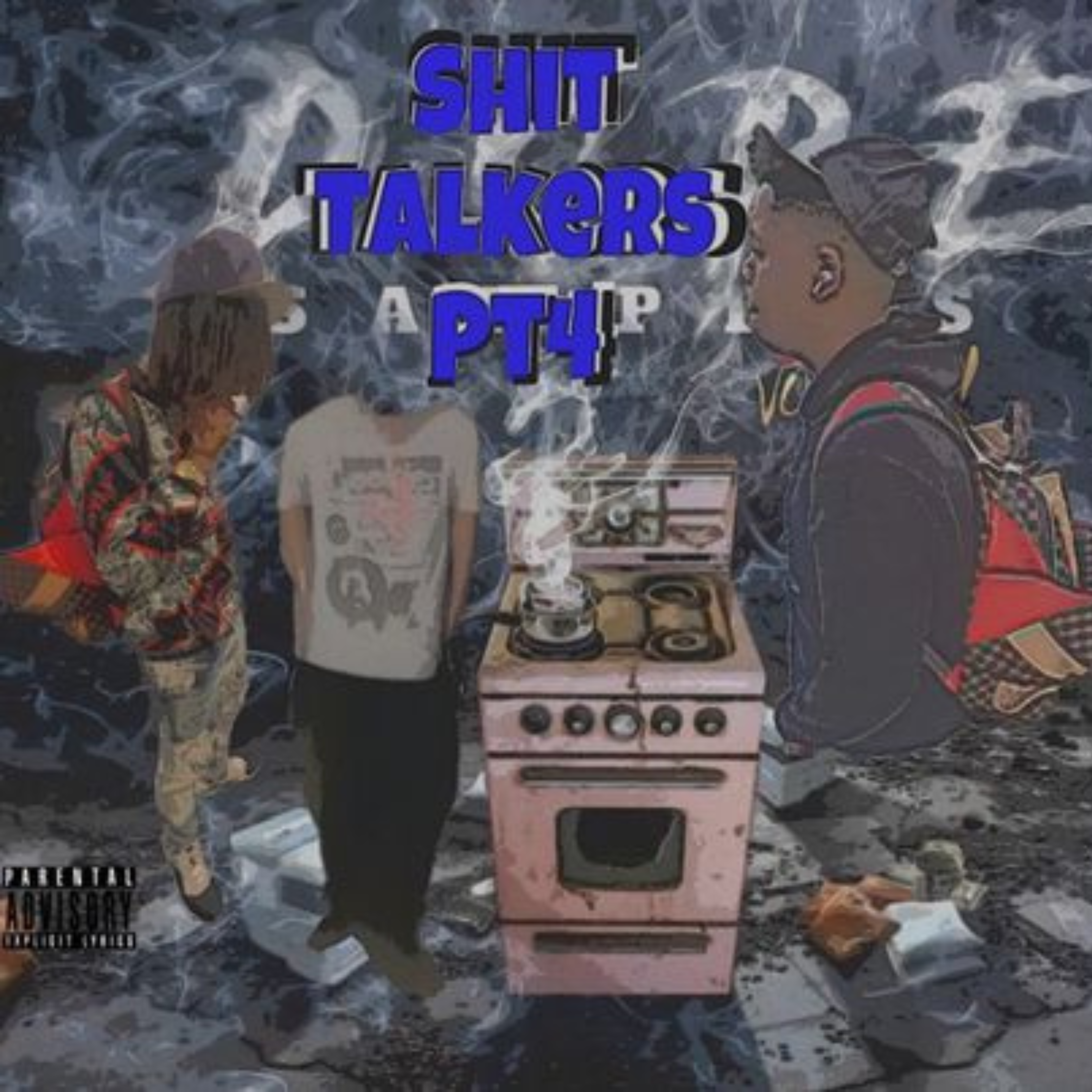 Shit Talkers Pt 4 by ethreezy cover art