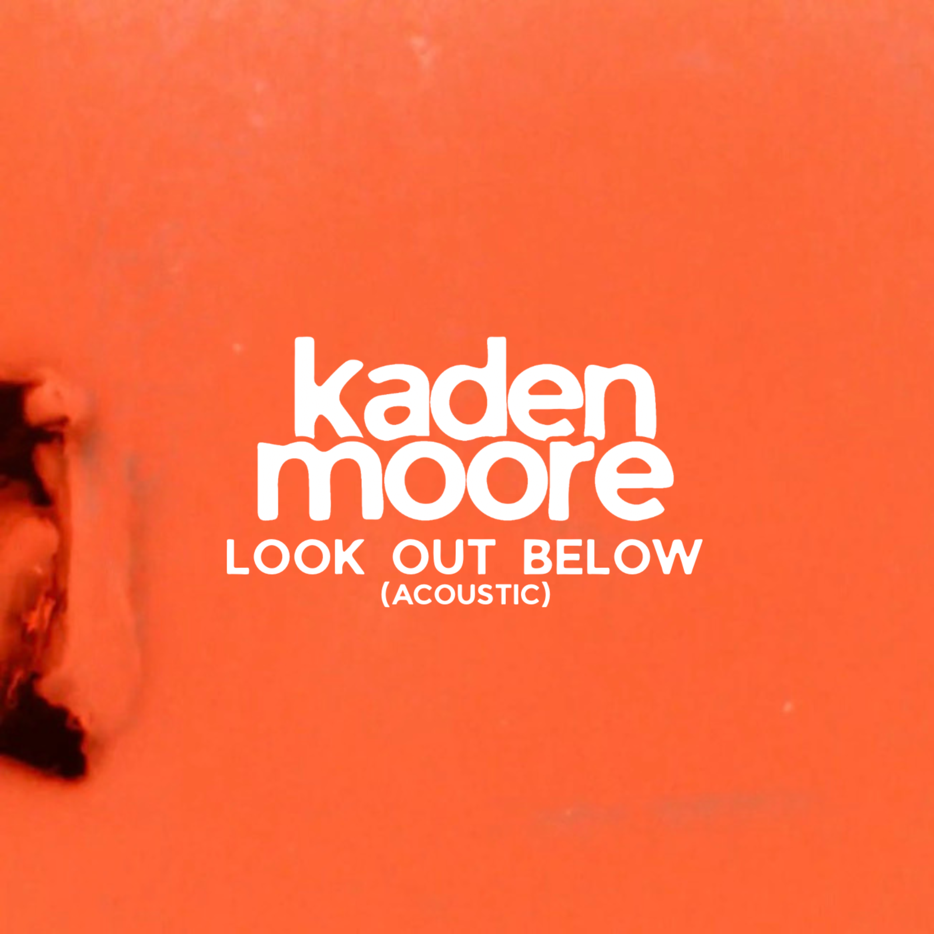 Look Out Below (Acoustic) by Kaden Moore cover art