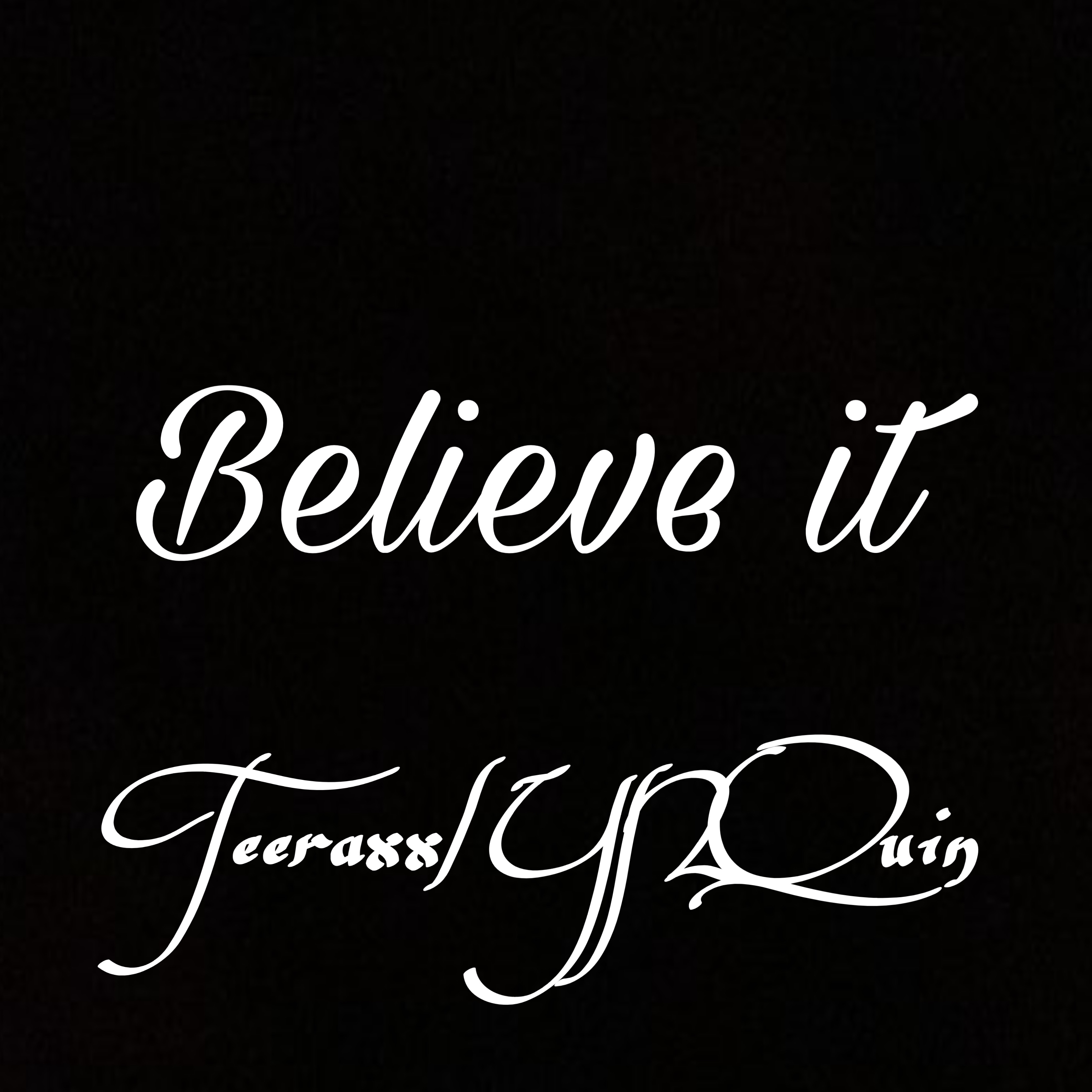 Believe it artwork