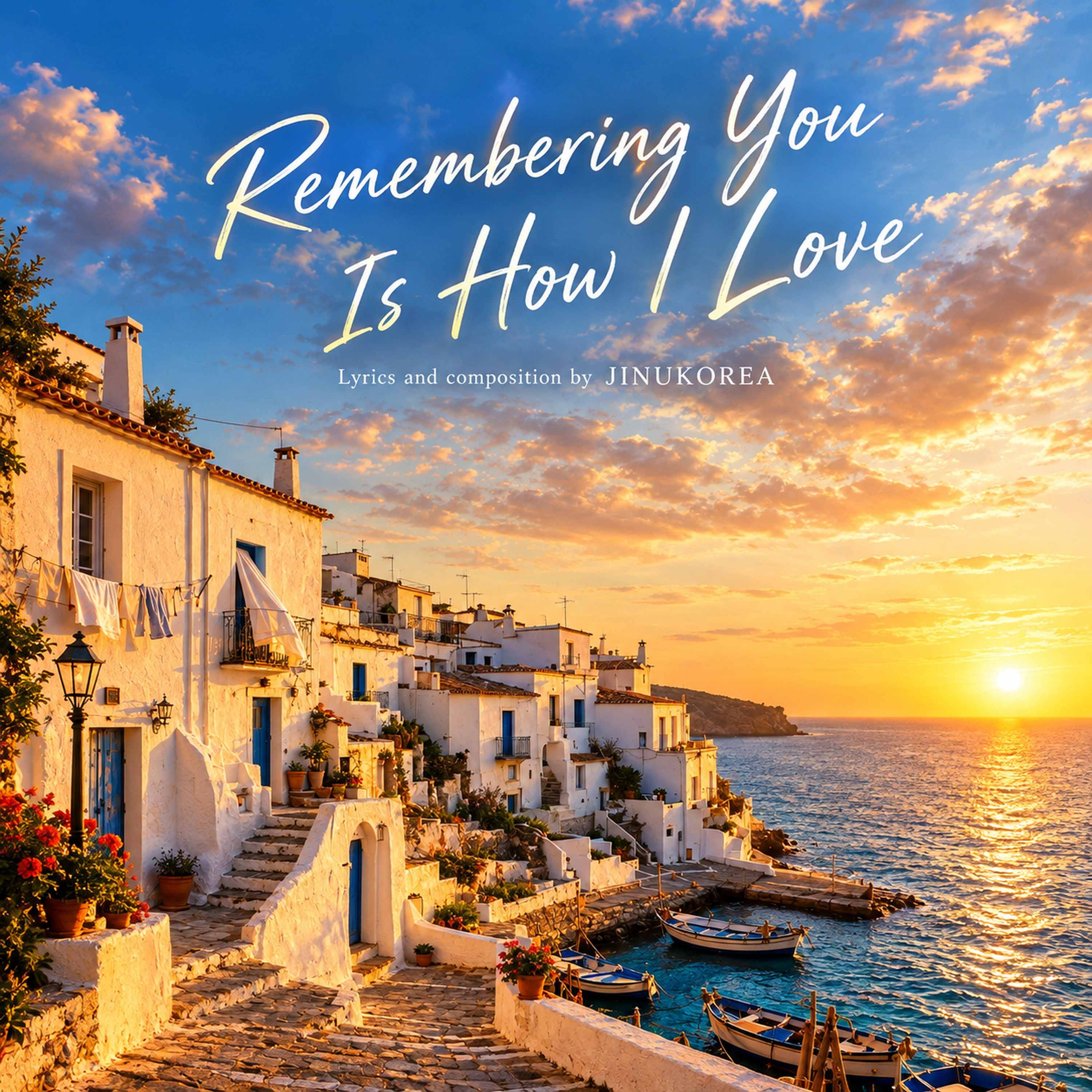 Remembering You Is How I Love by JINUKOREA cover art