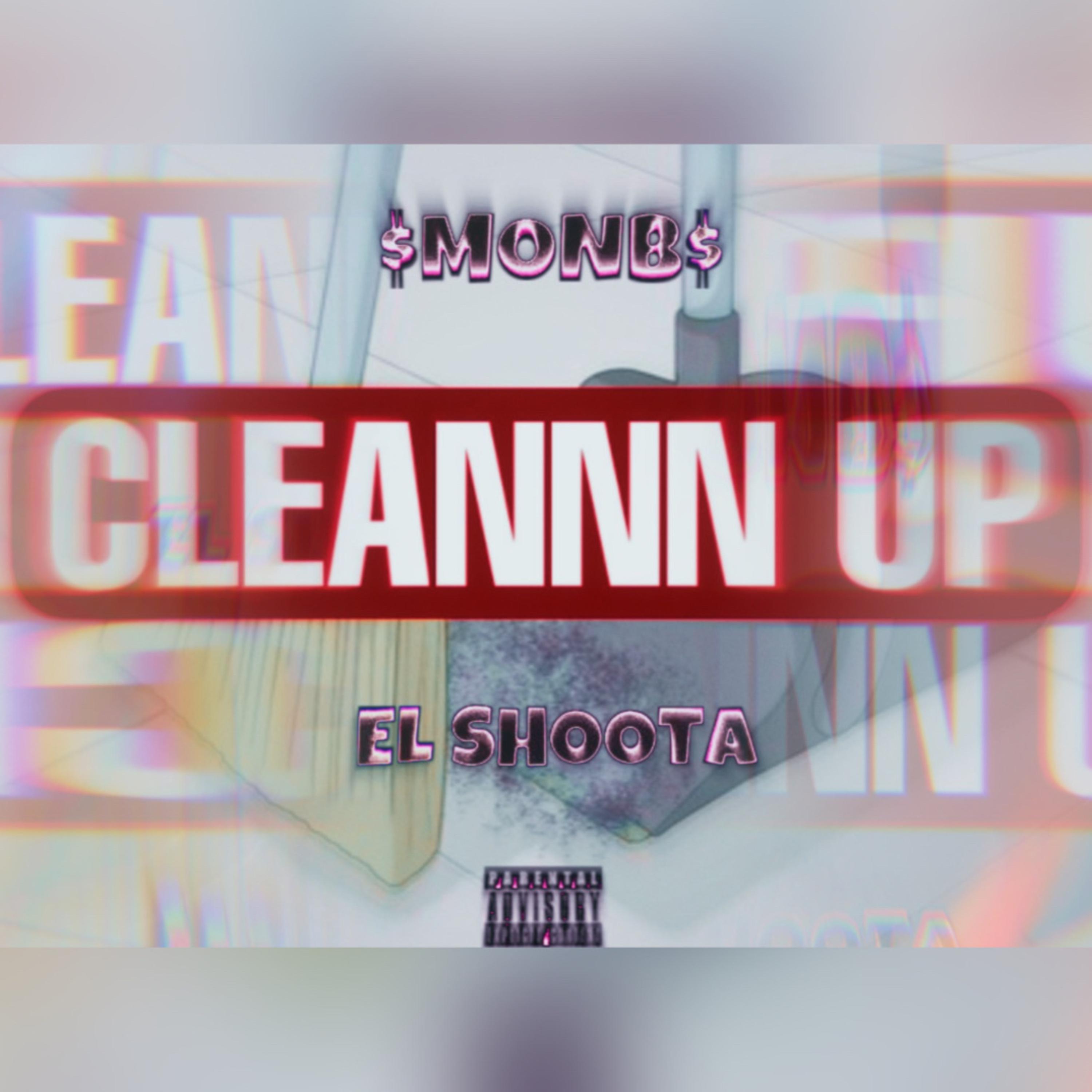 CLEANNN UP by $MonB$ cover art