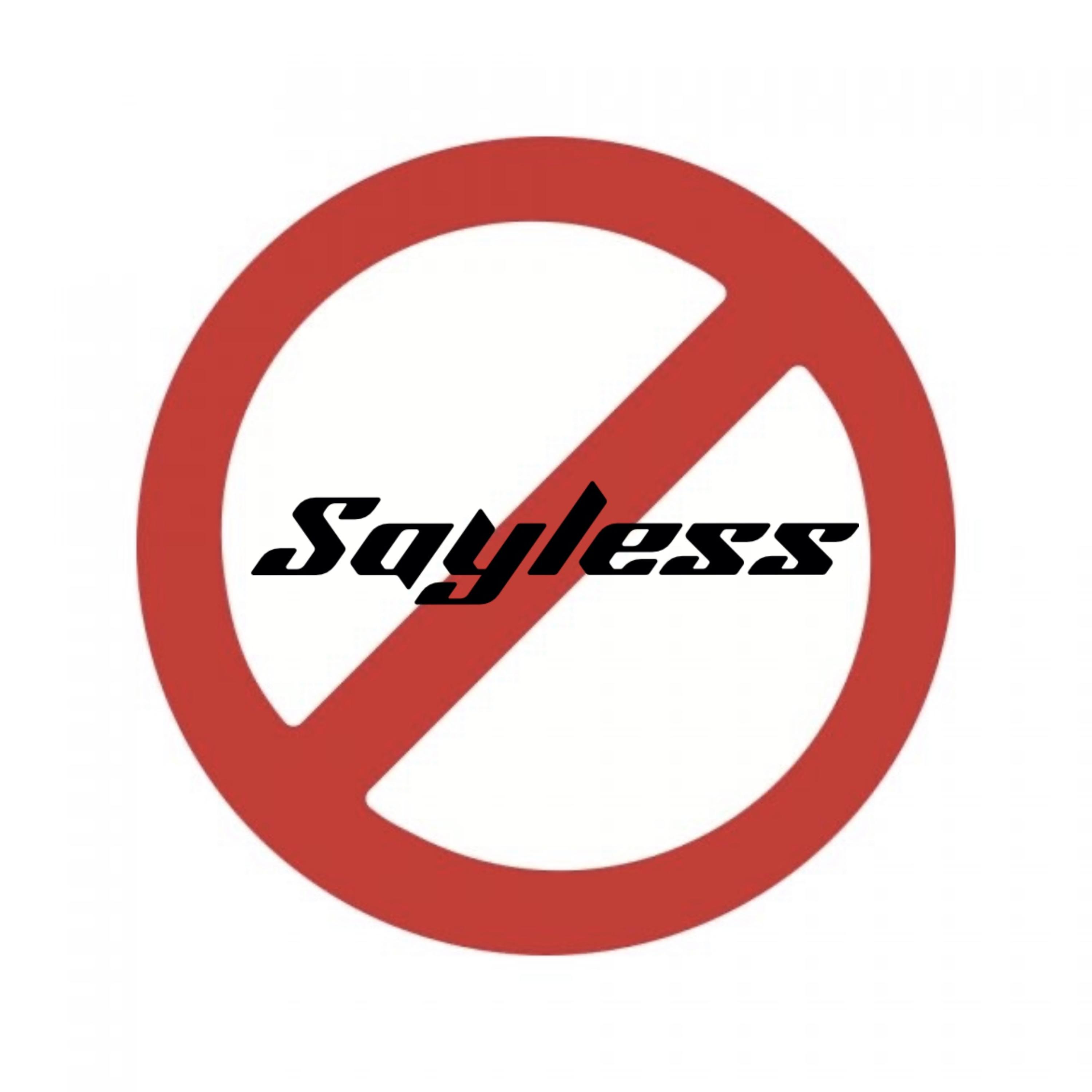 Sayless artwork