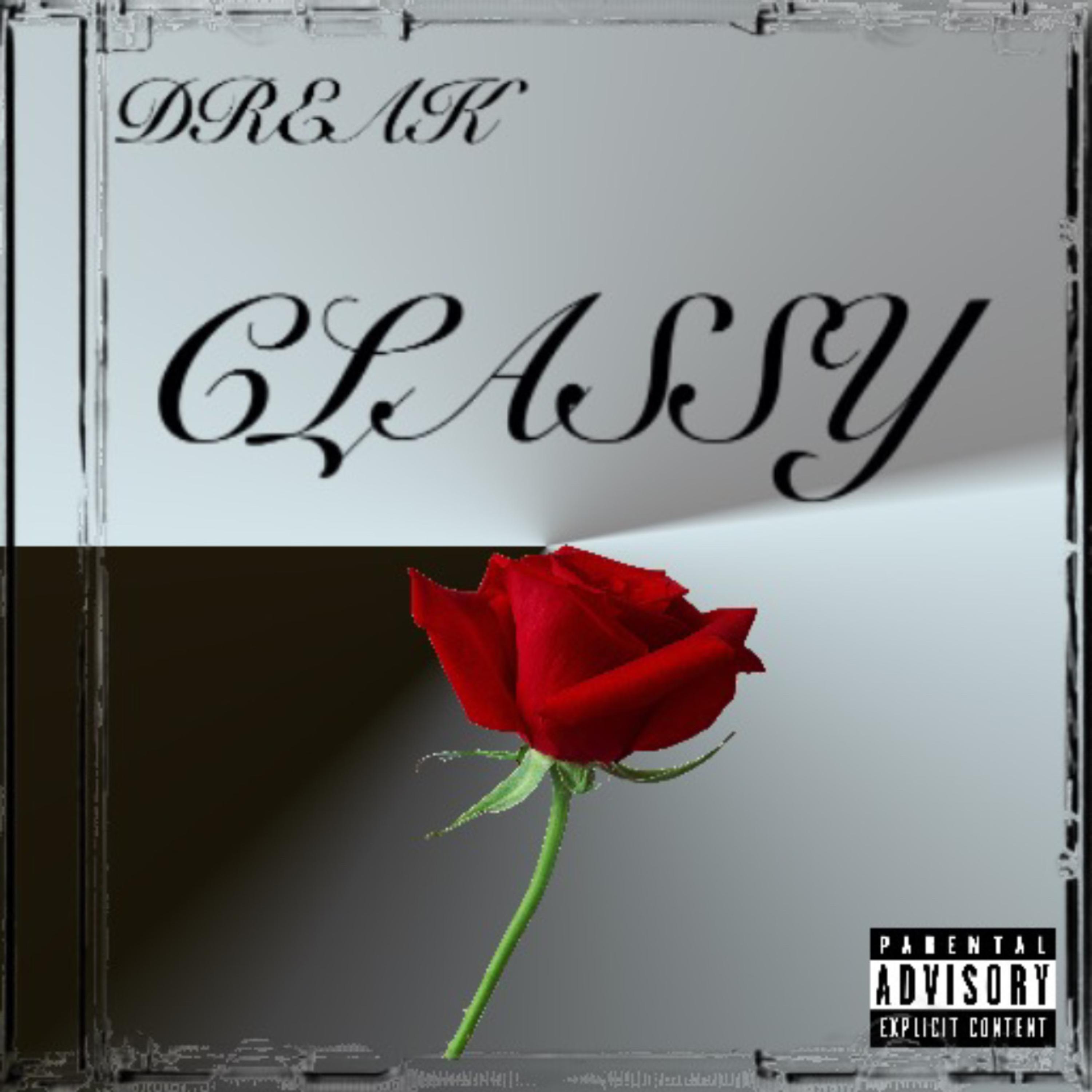 CLASSY by Dreak cover art