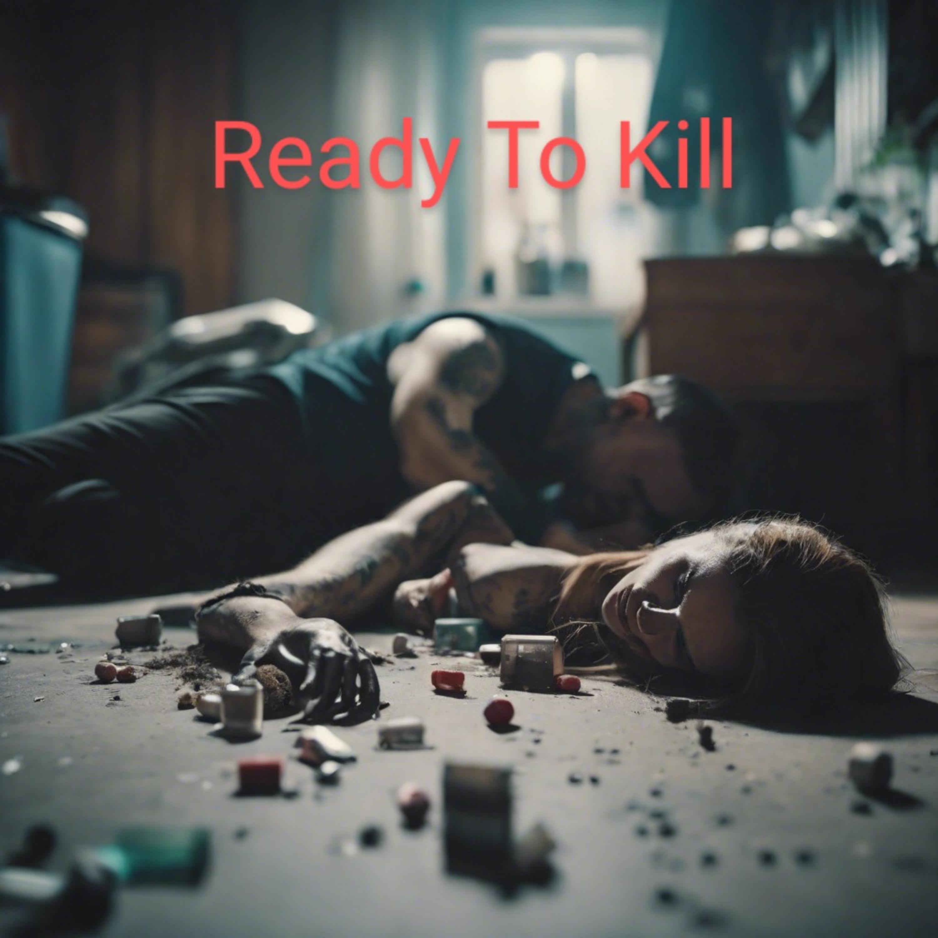 Ready To Kill artwork