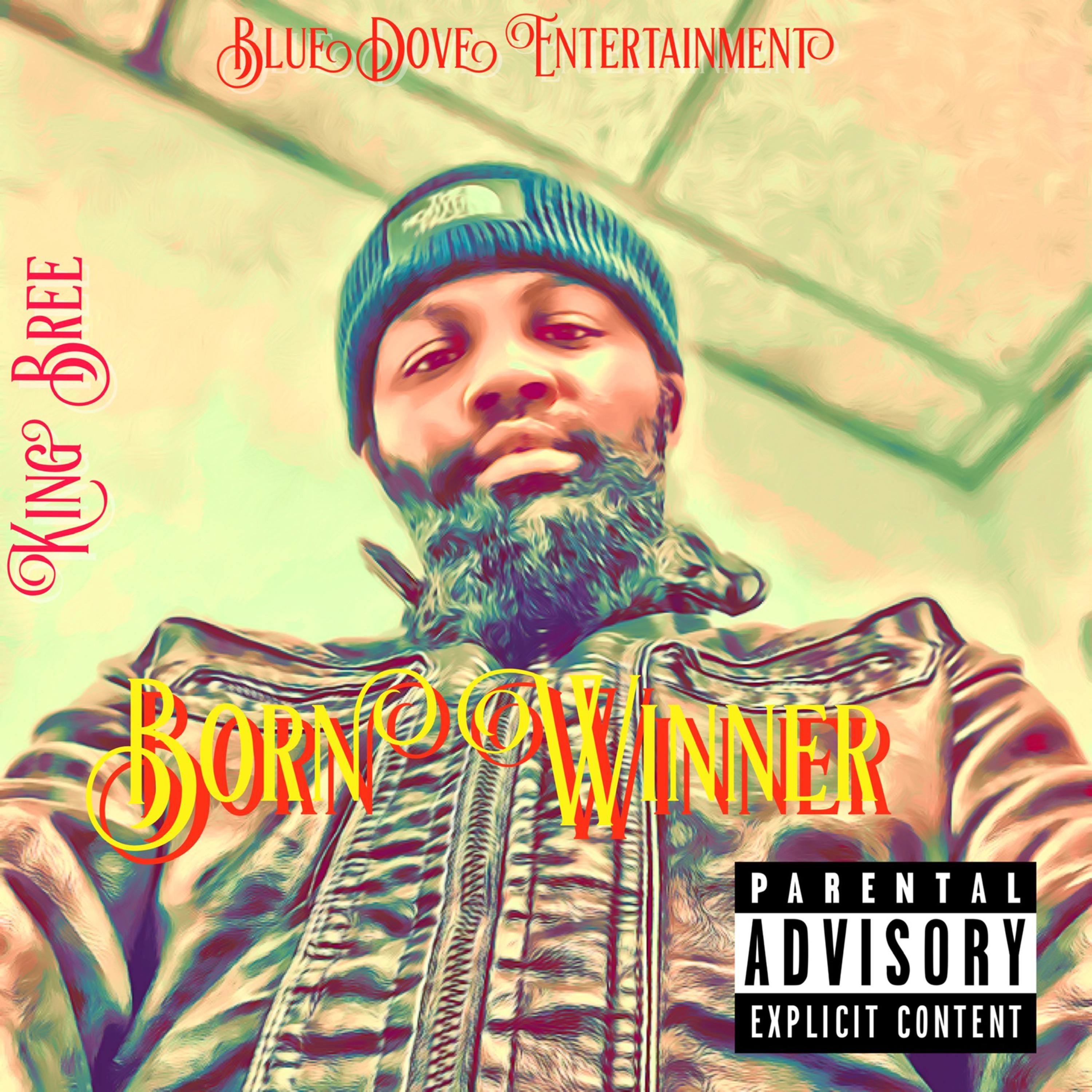 Born Winner by King Bree cover art