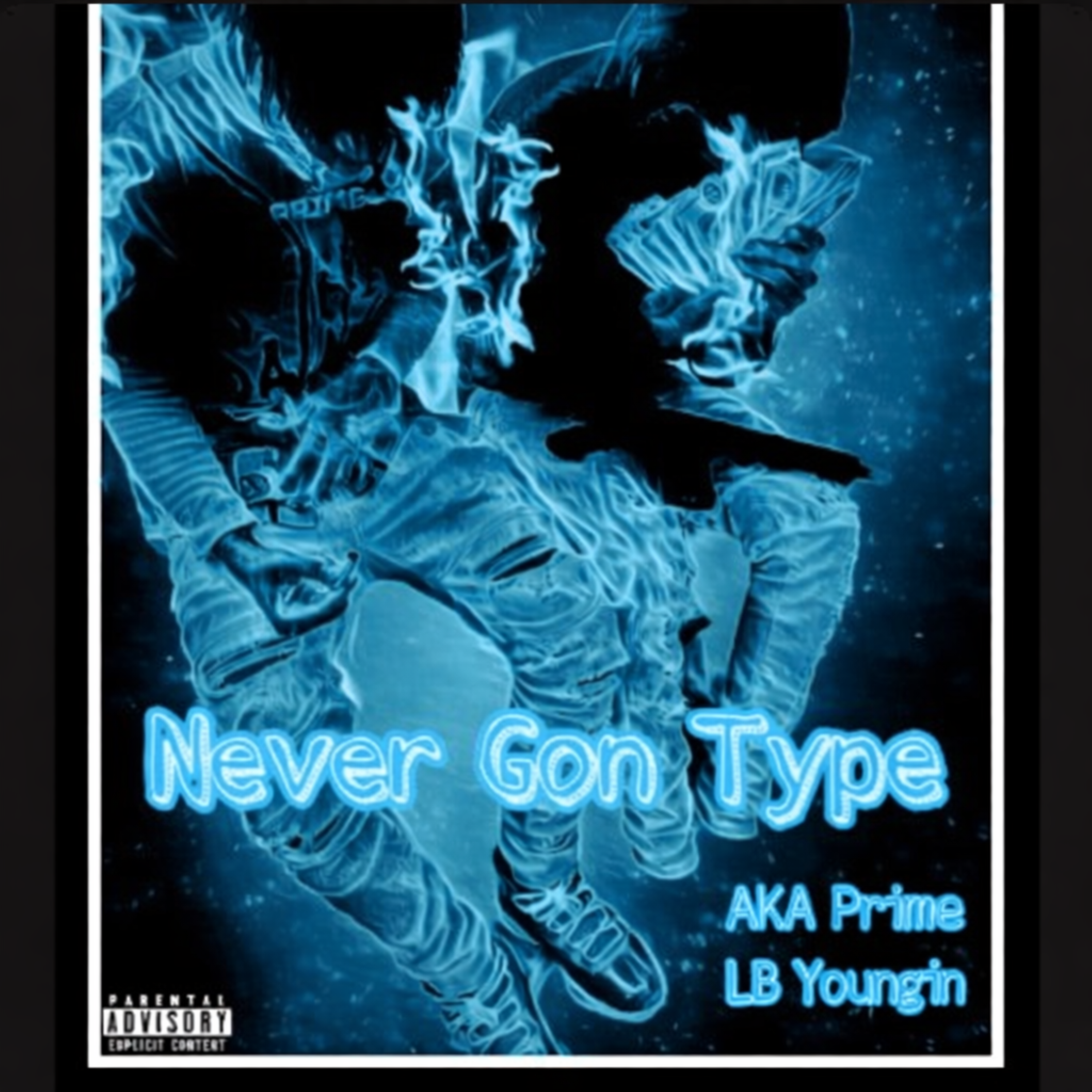 Never Gon Type artwork