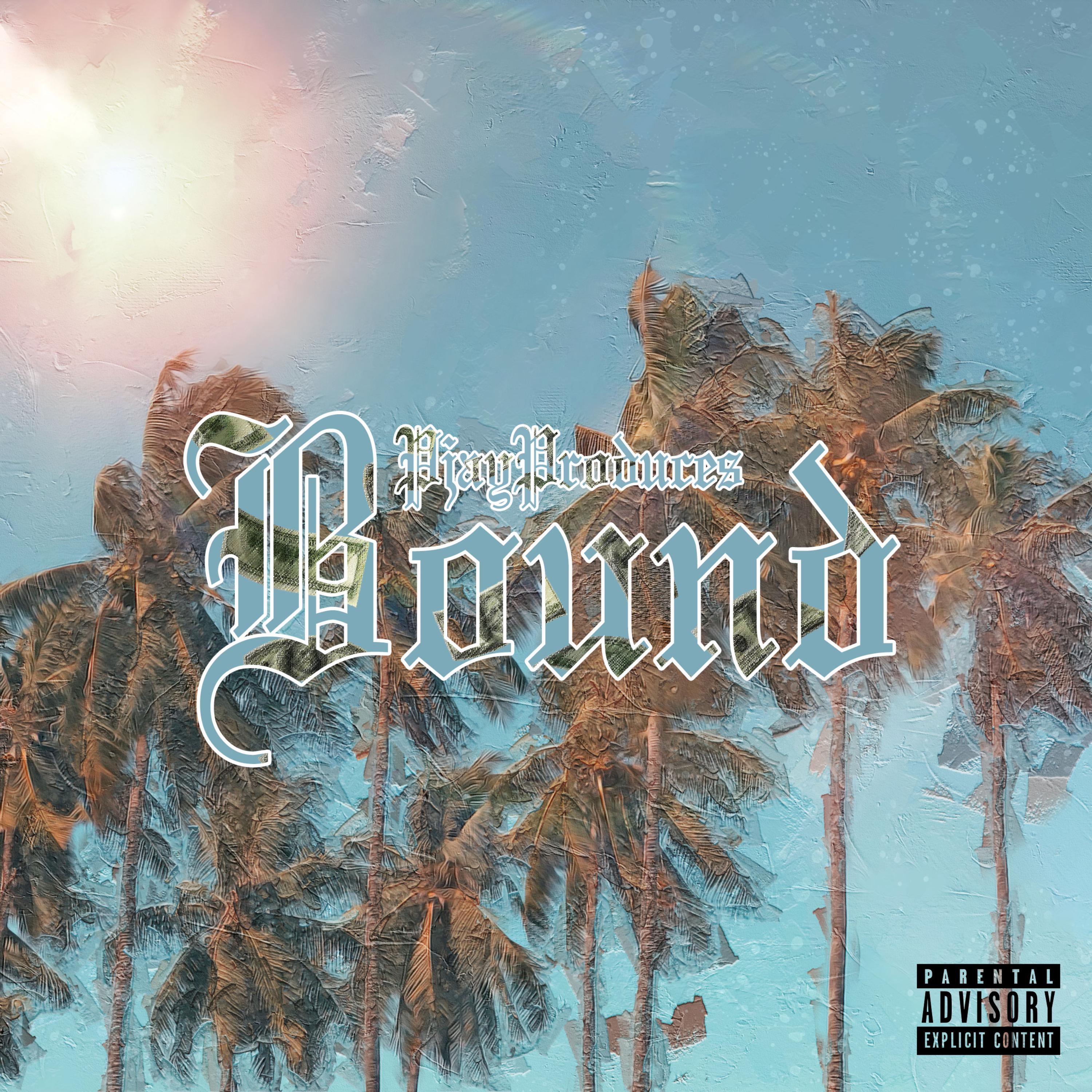 Bound by PjayProduces cover art