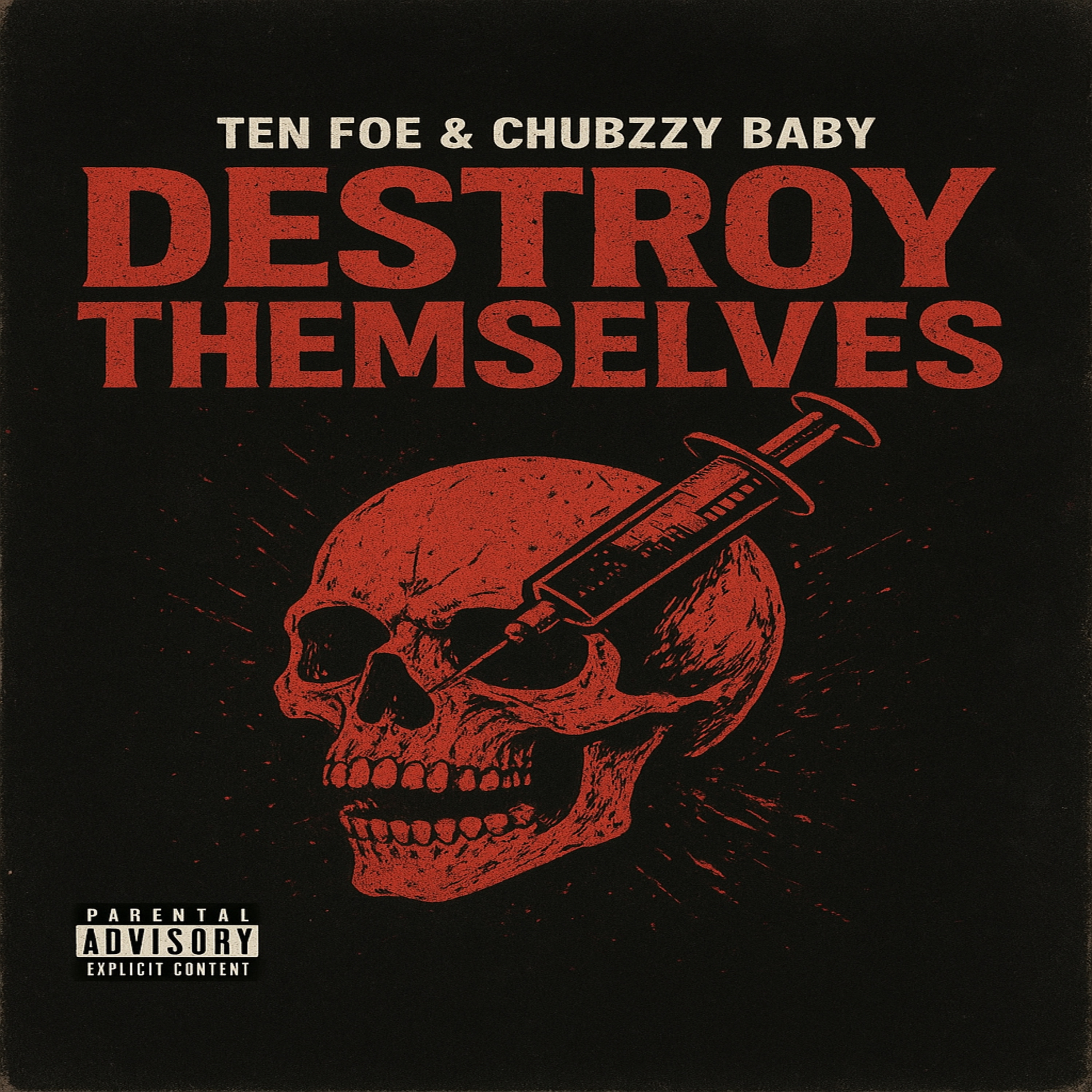 Destroy Themselves artwork