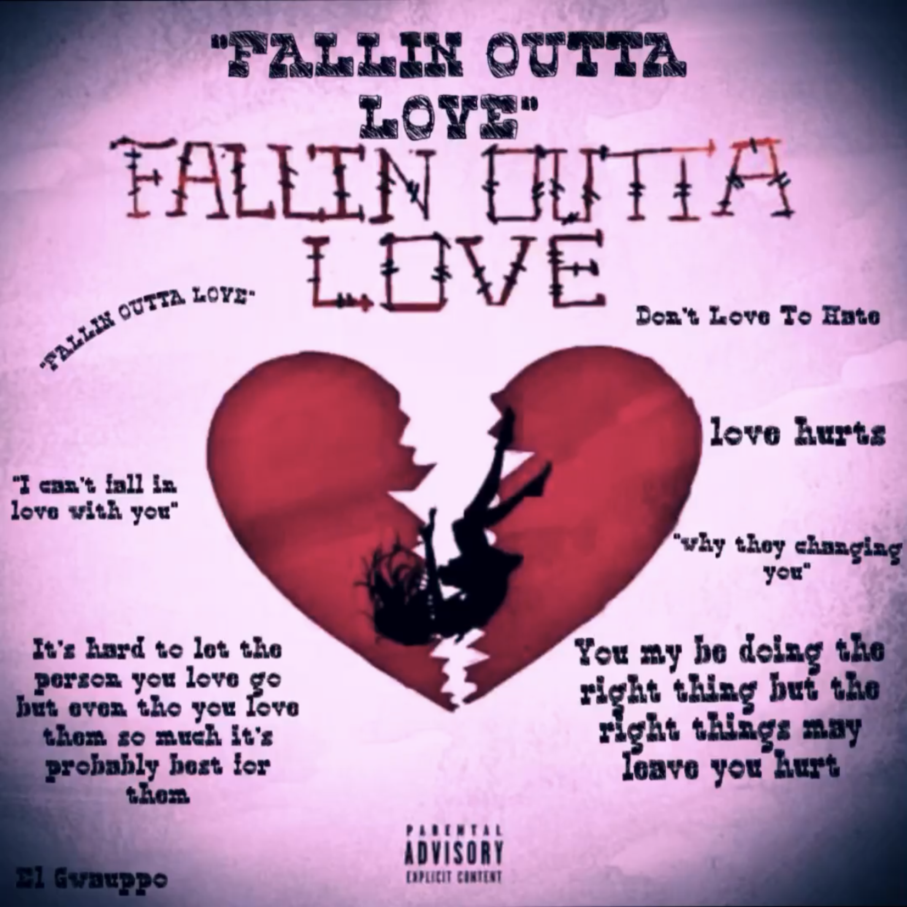 Fallin Outta Love artwork