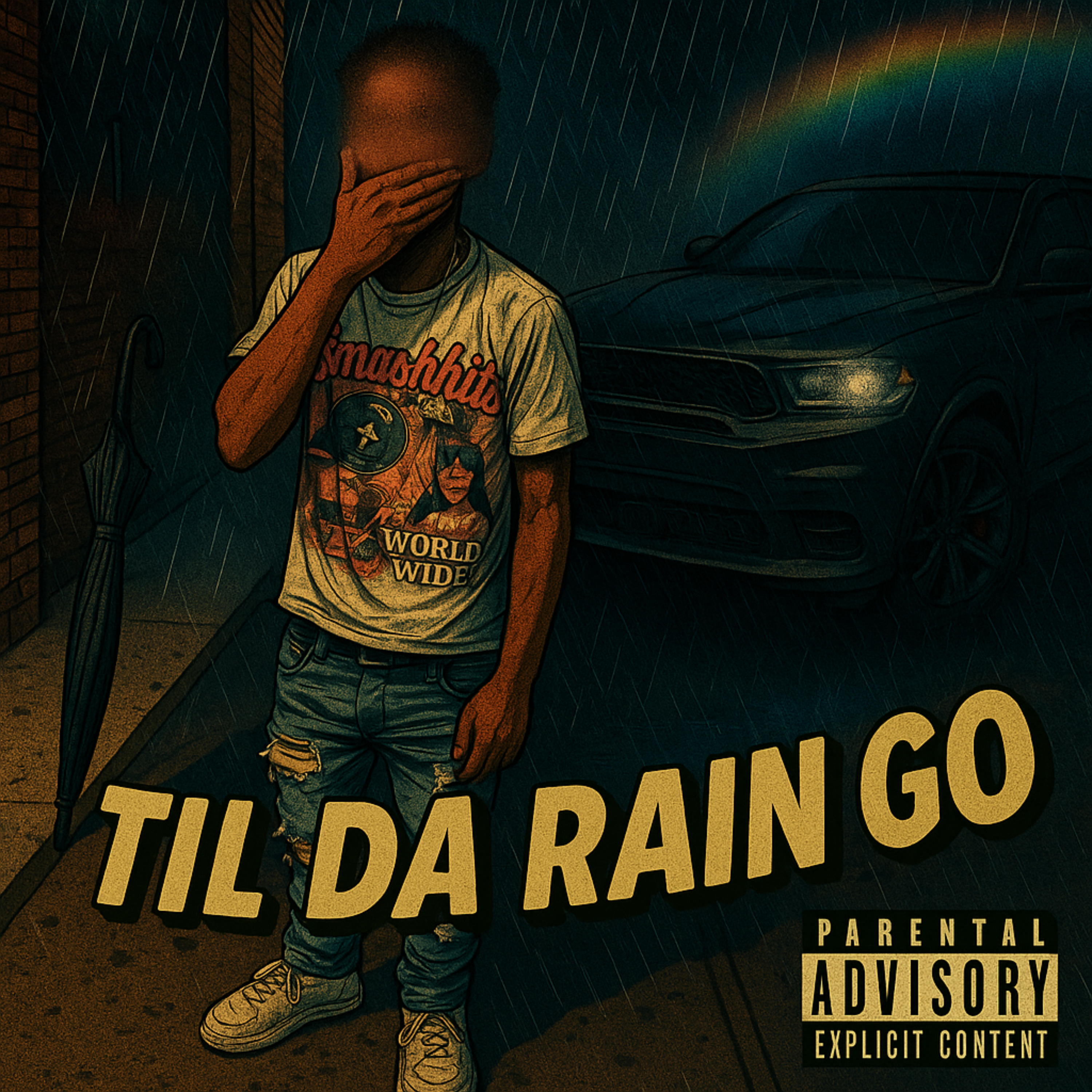 Til Da Rain Go artwork