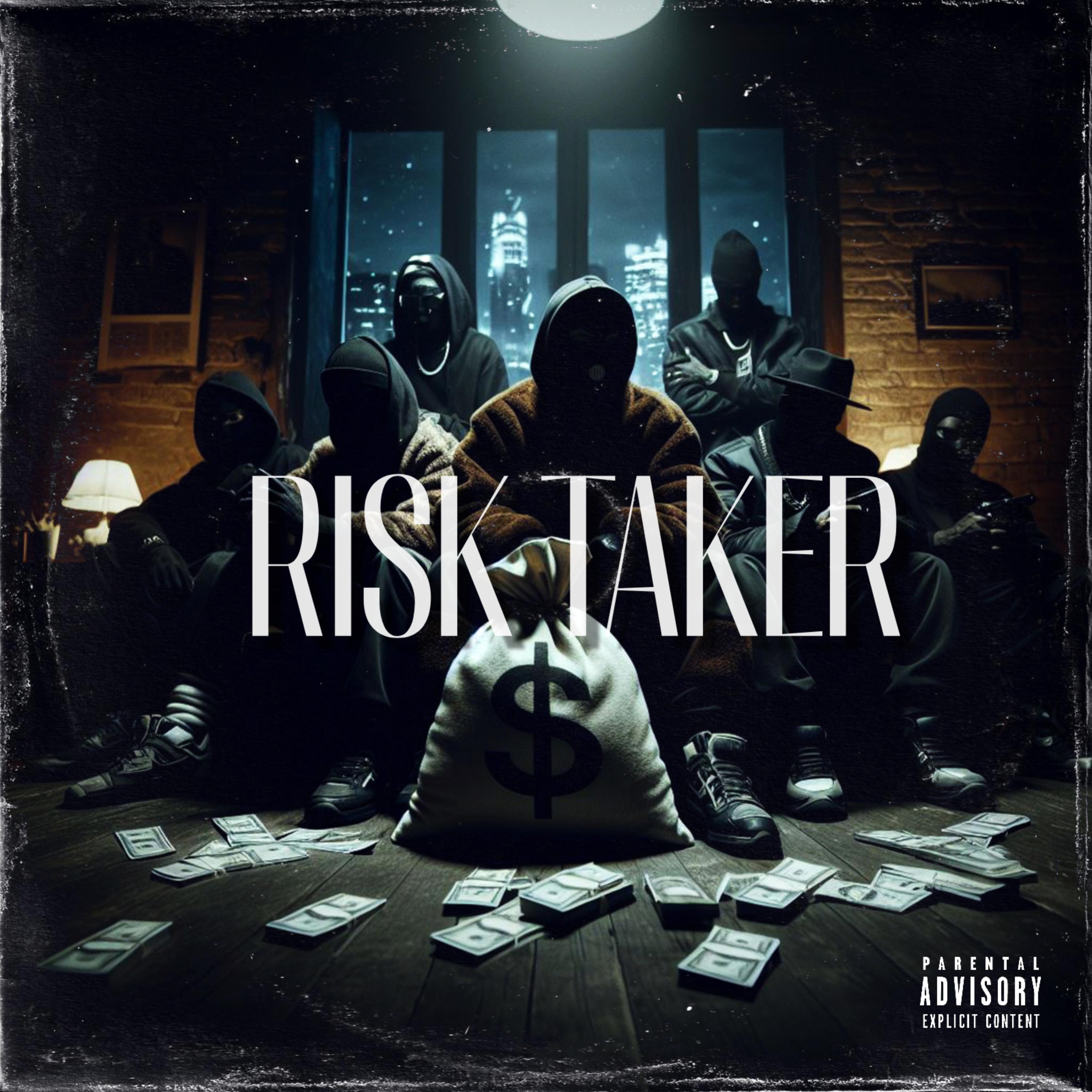 Risk Taker artwork