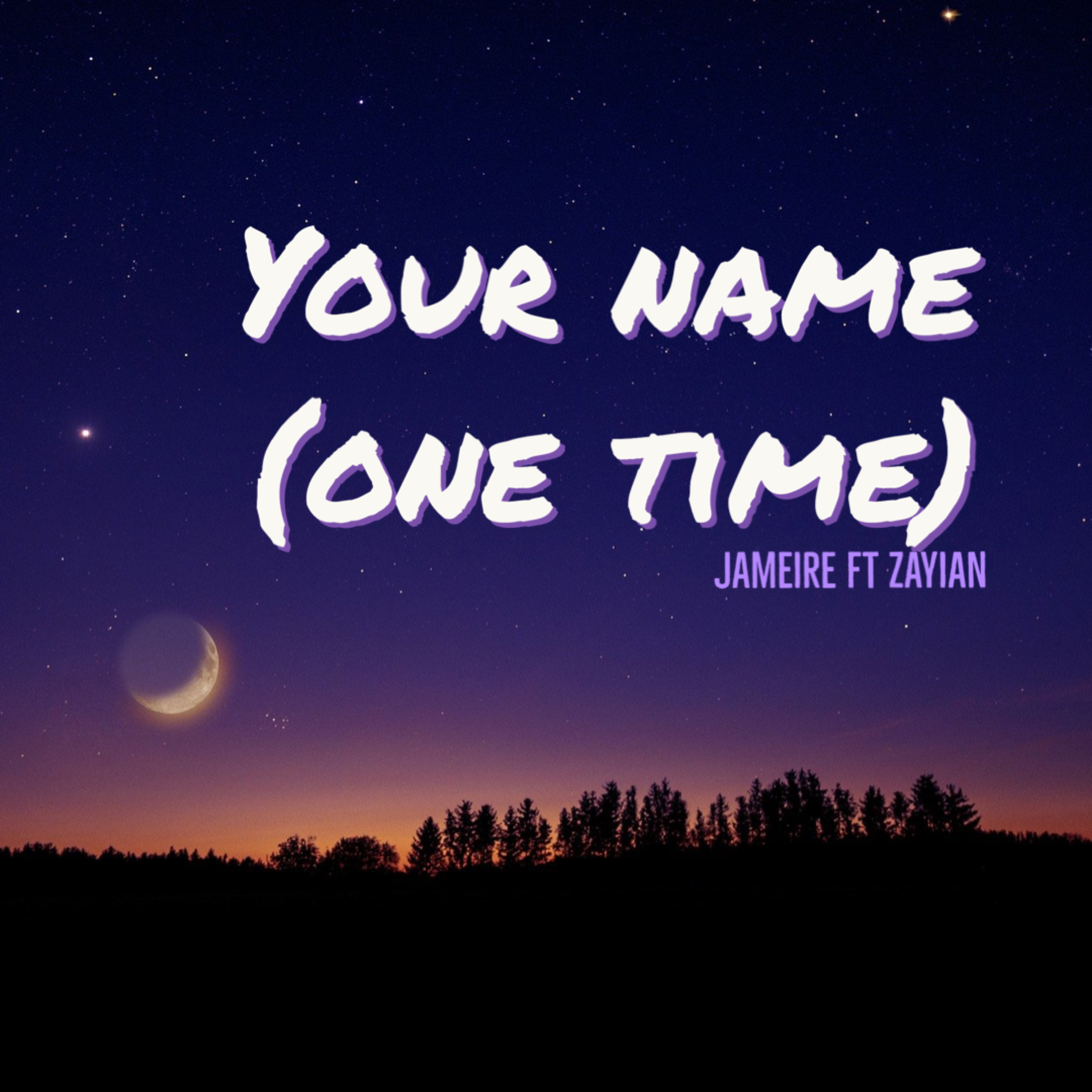 Your Name (one Time) artwork