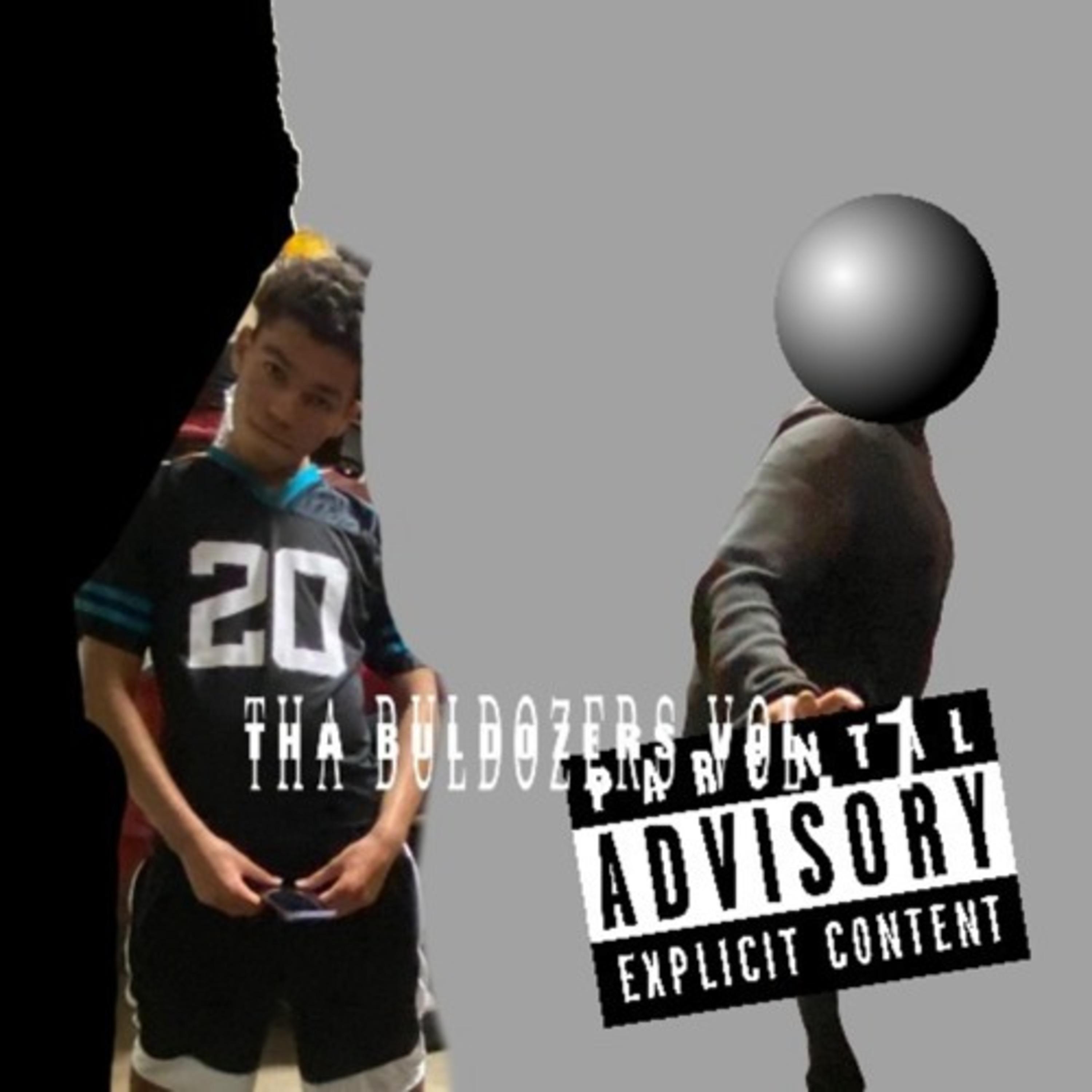 Tha Bulldozers, Vol. 1 by Chosen1Kevin cover art