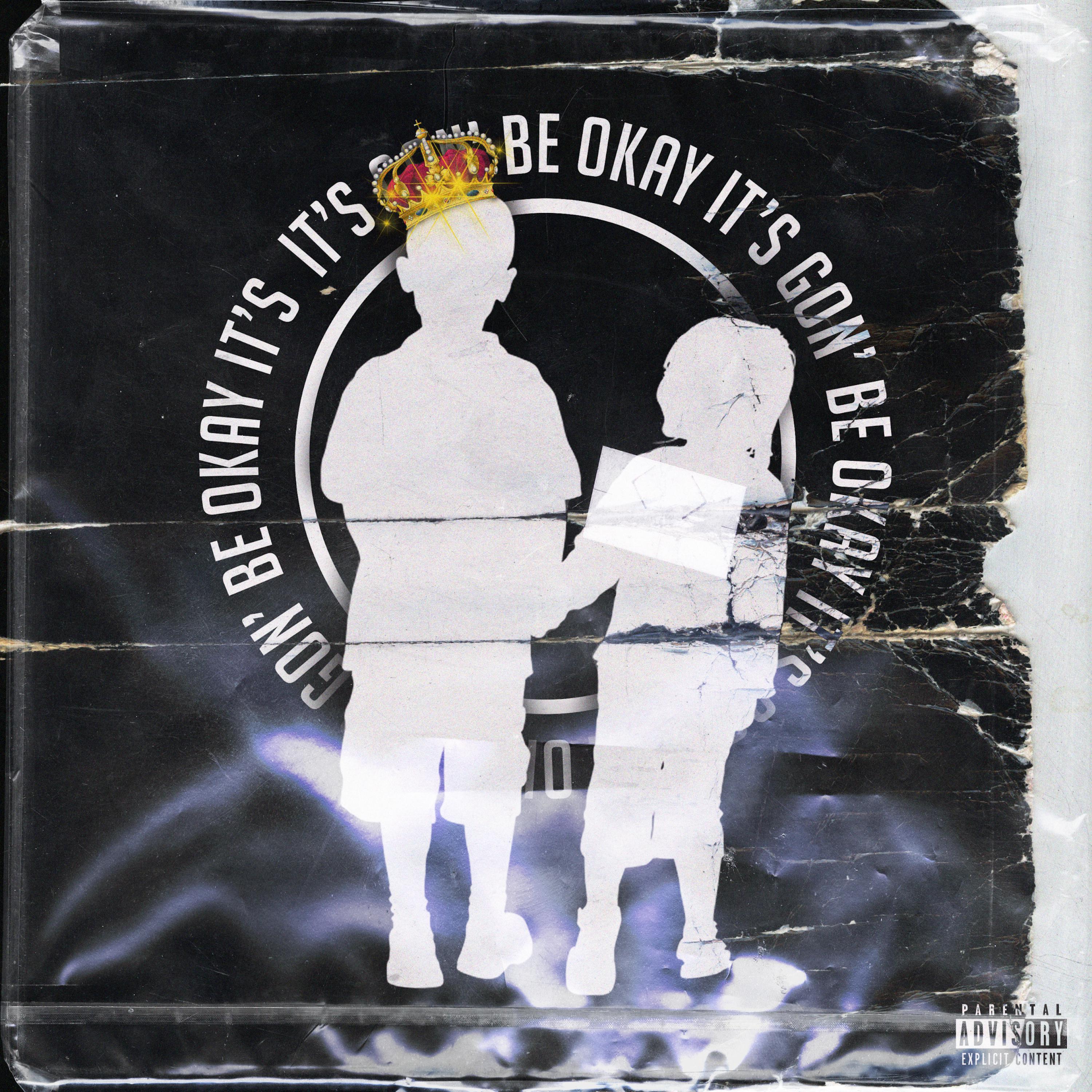 It's Gon' Be Okay artwork