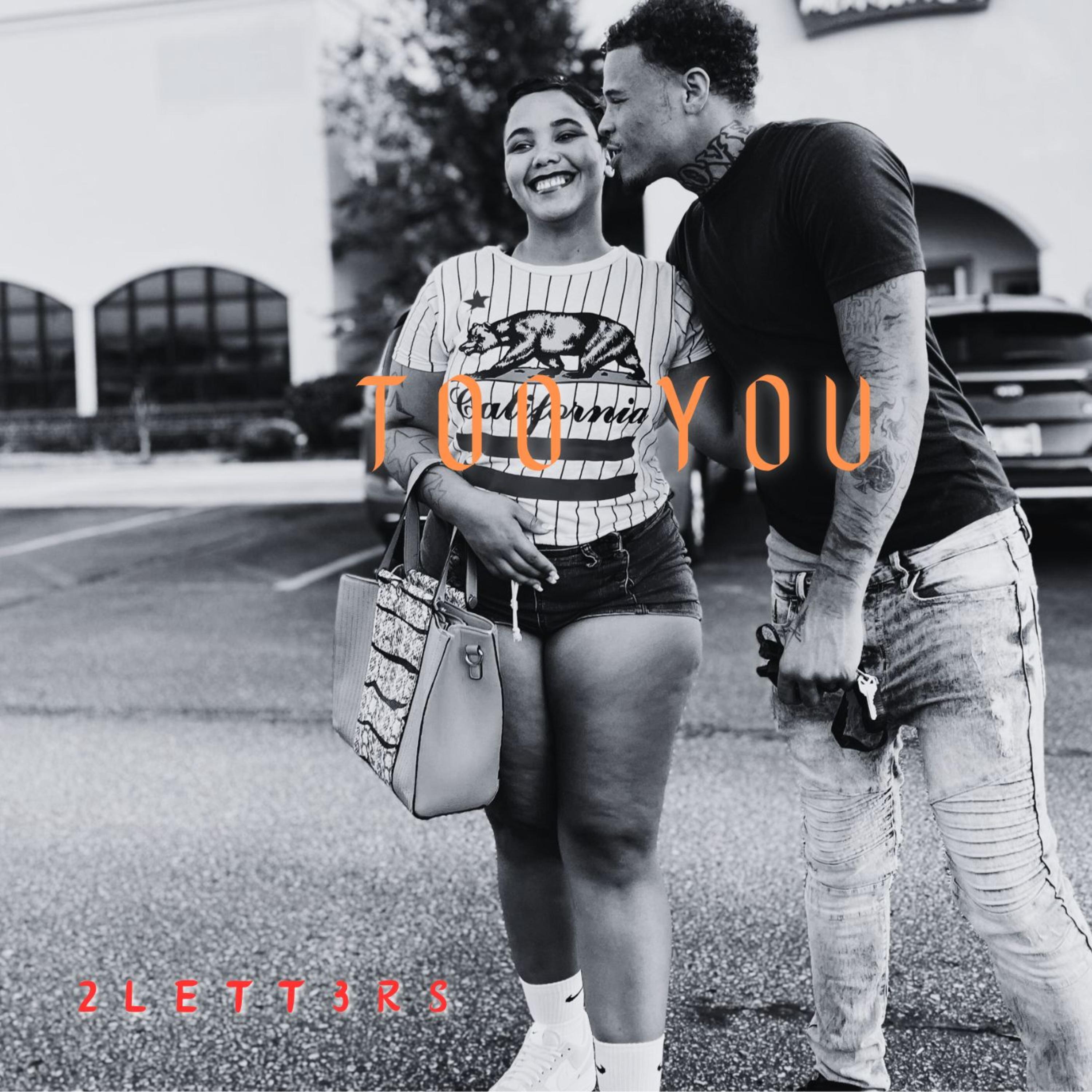 too you by 2lett3rs cover art