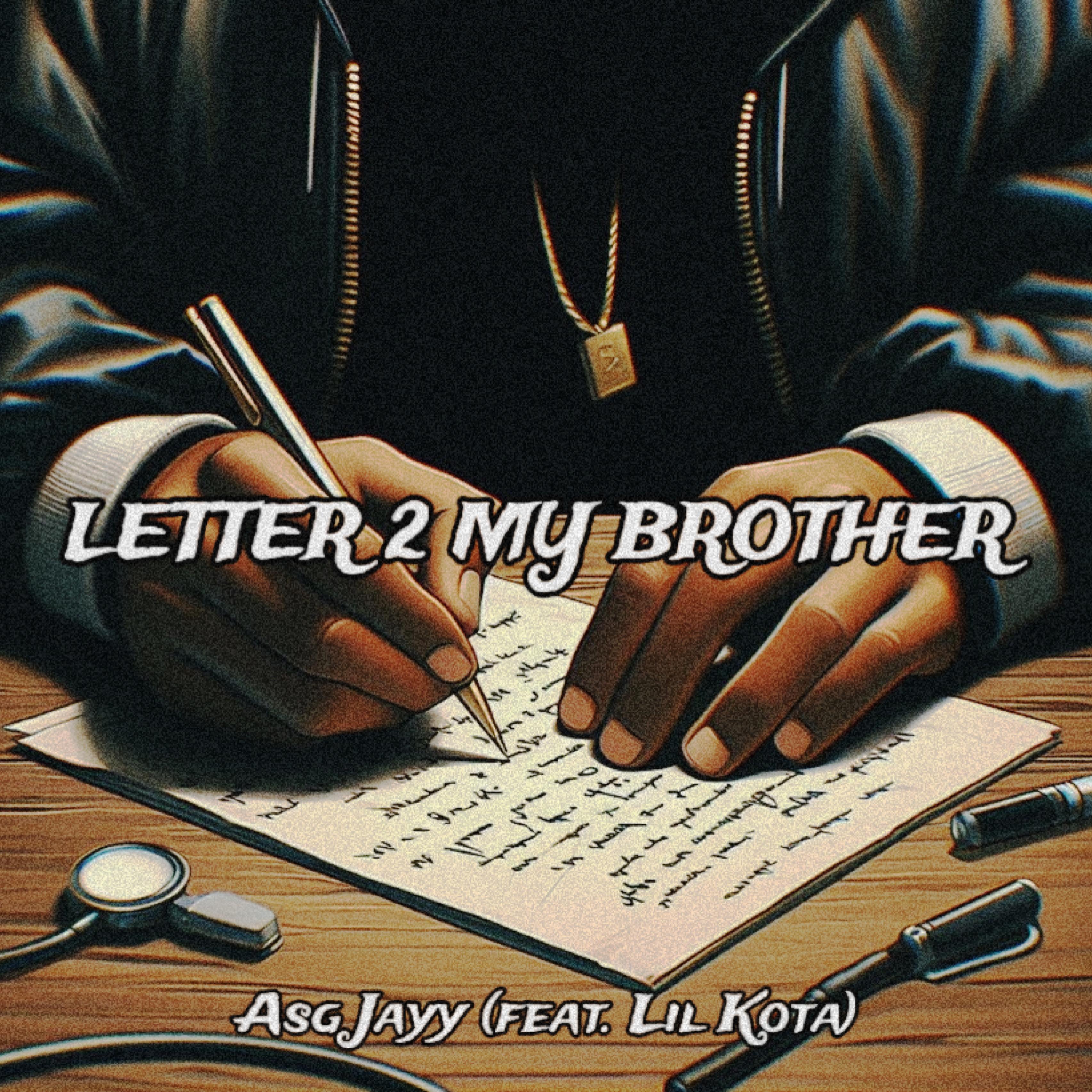 Letter 2 My Brother artwork